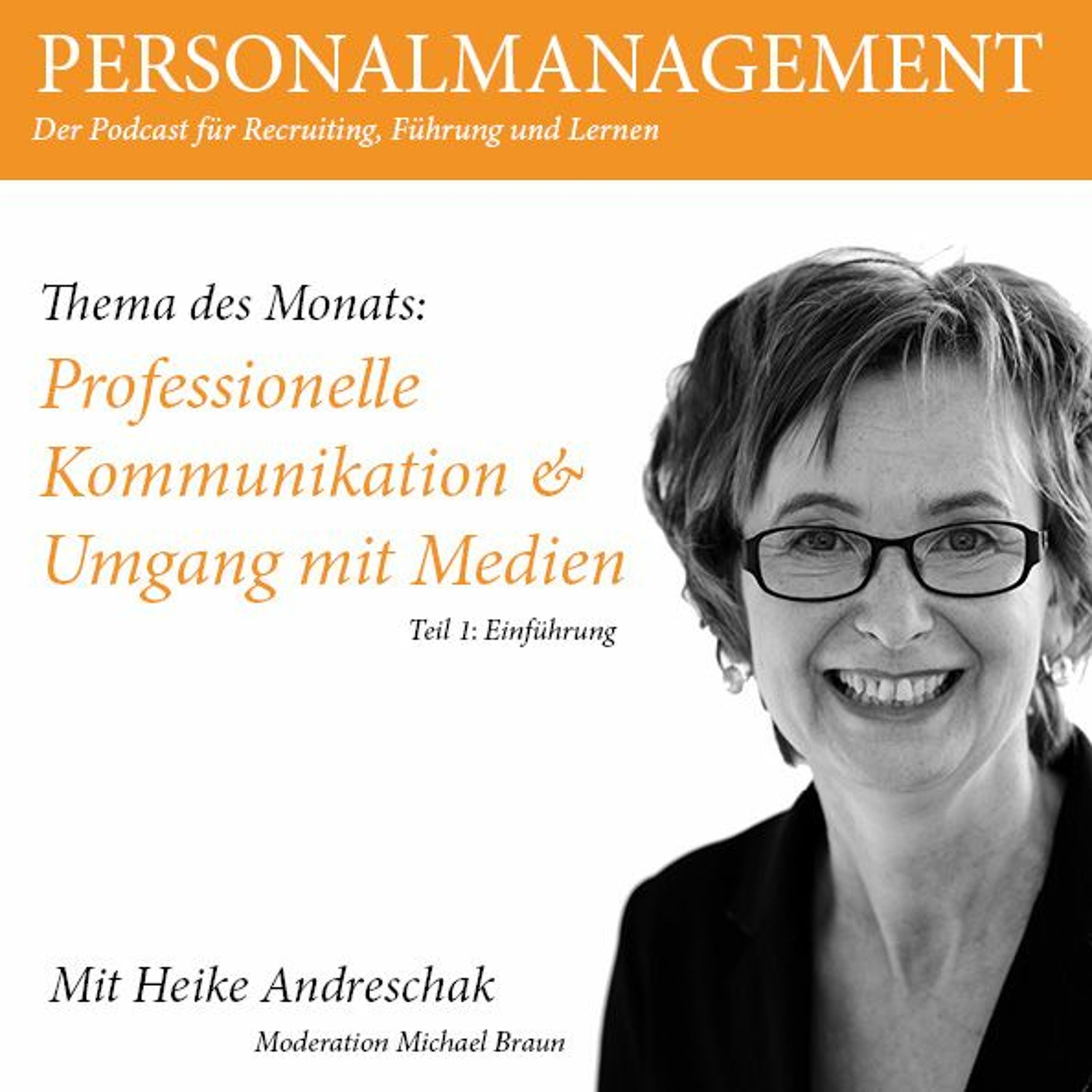 Folge 27: Professionelle Kommunikation & Umgang mit Medien I (Einführung)
