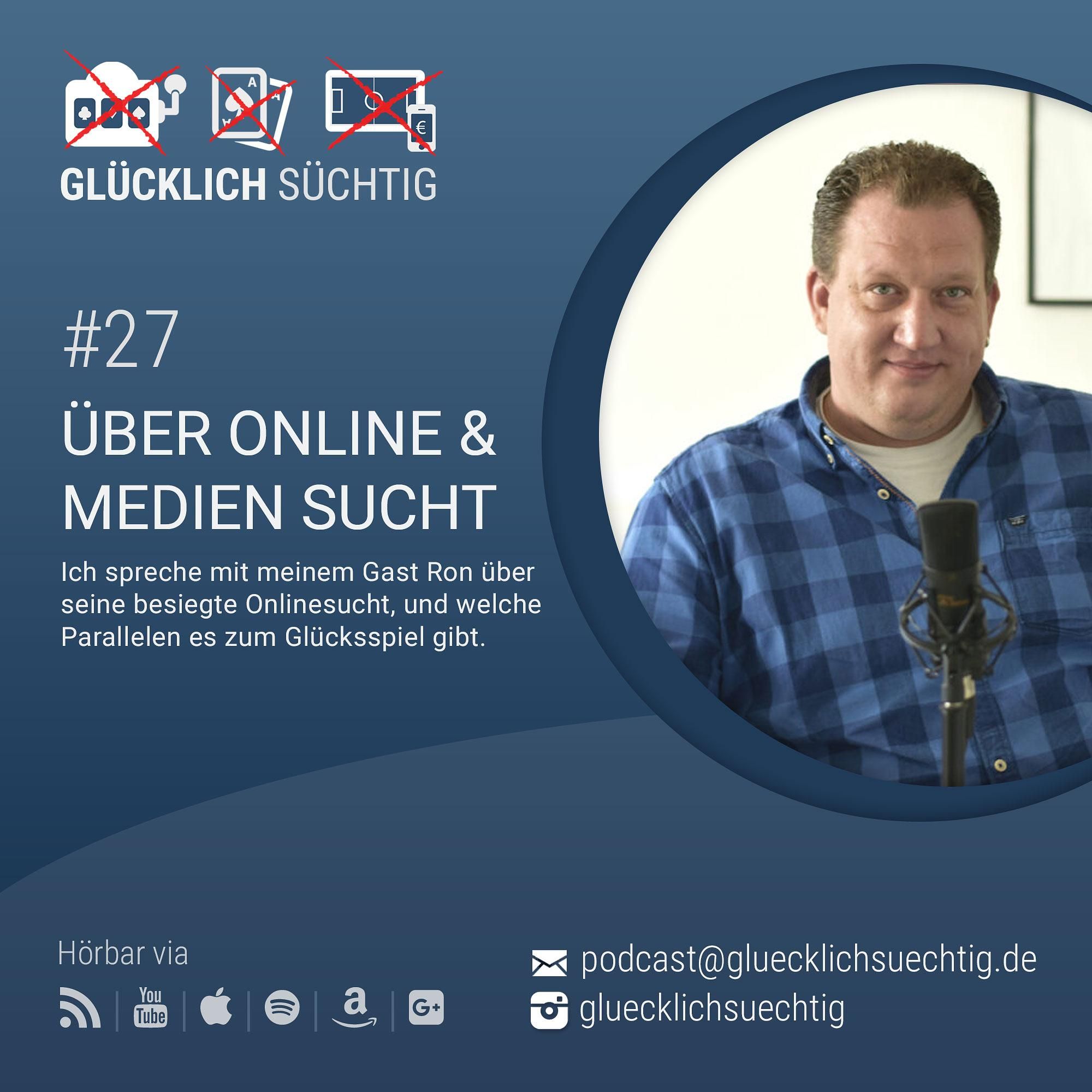 Folge 27 - Über Online & Mediensucht