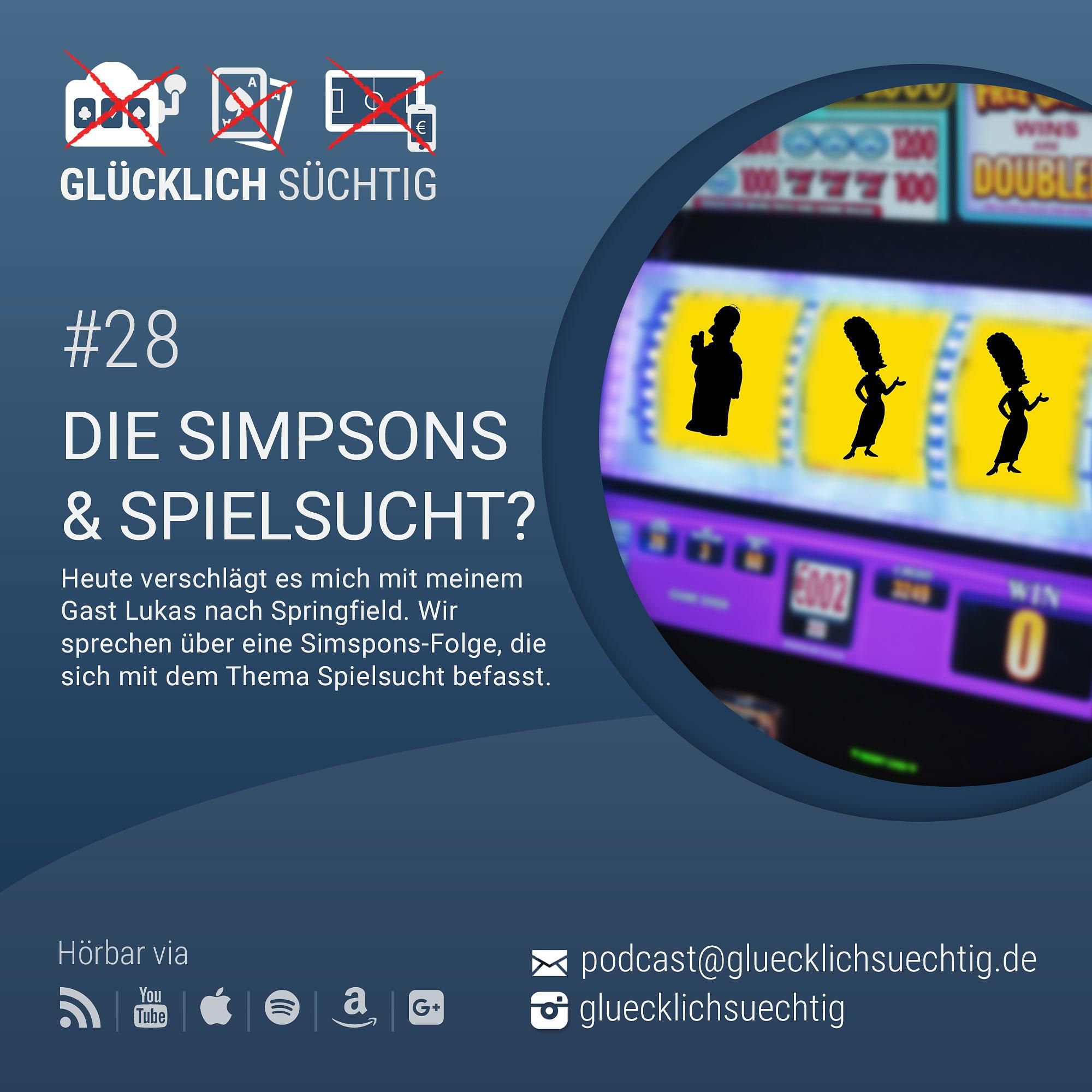 Folge 28 - Die Simpsons & Spielsucht?