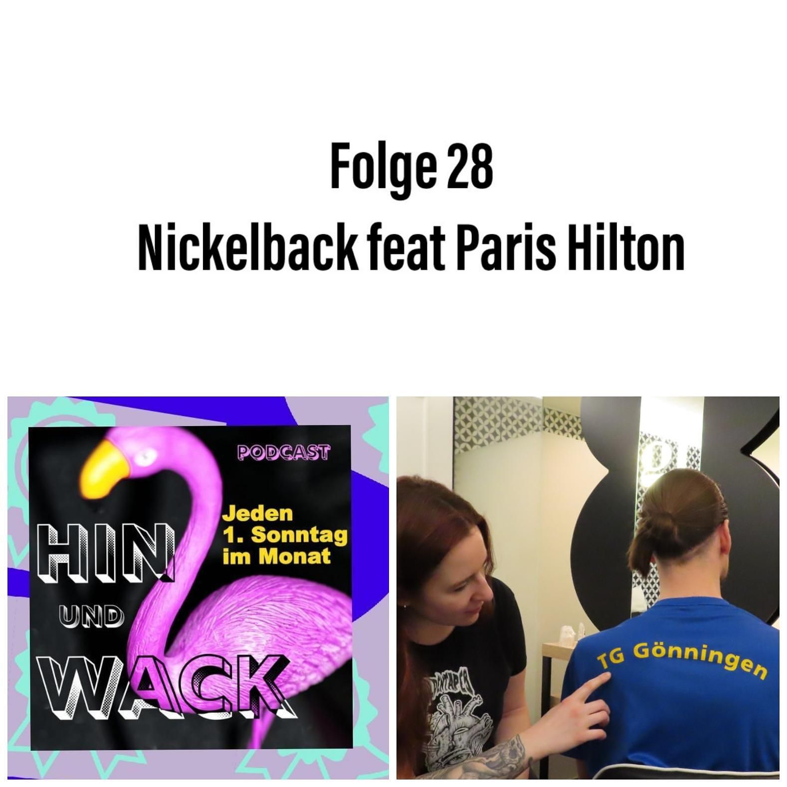 Folge 28 Nickelback feat. Paris Hilton