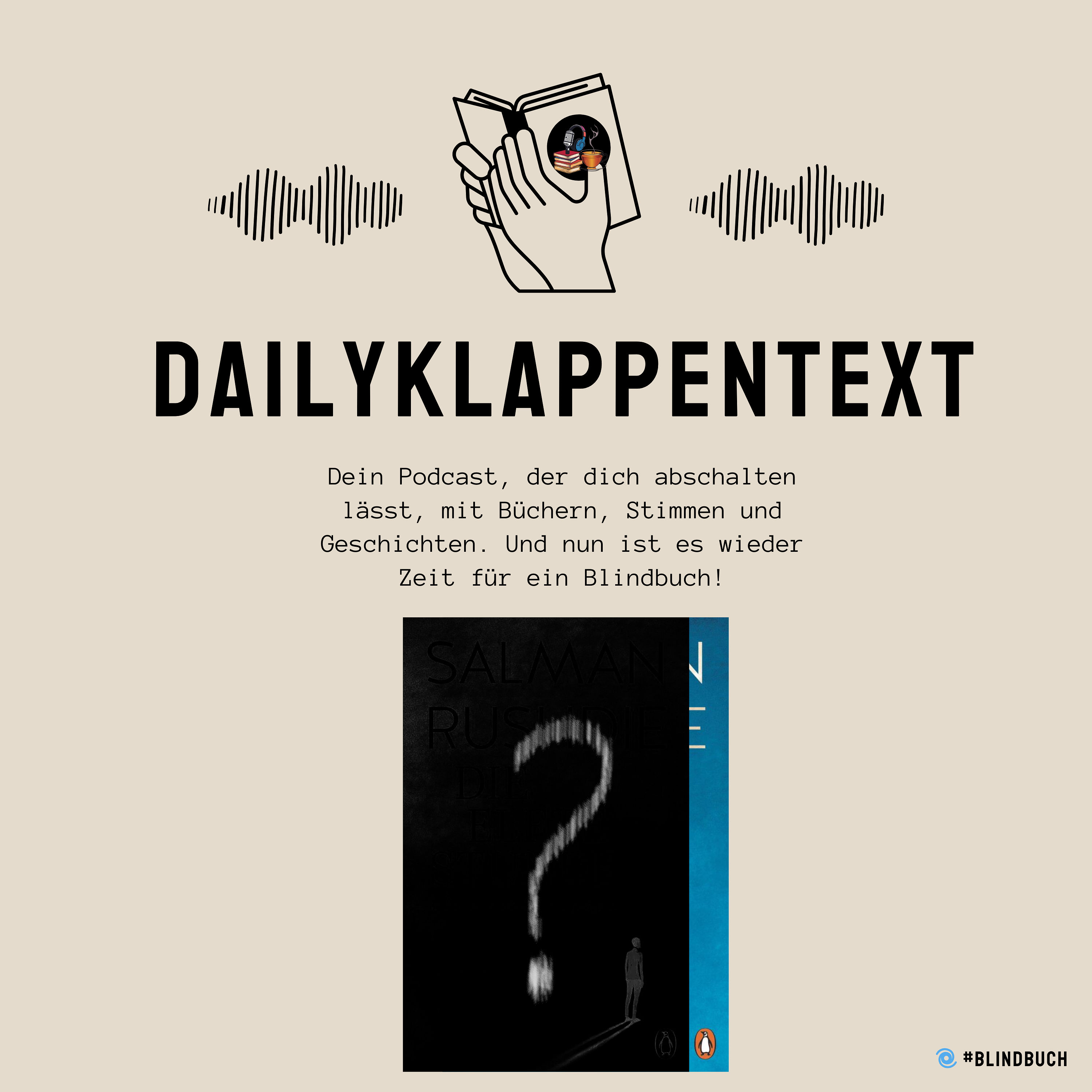 Folge 296: Die elfte Stunde von Salman Rushdie | 🌀 BlindBuch (EP12)