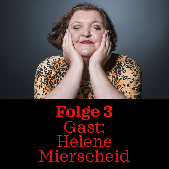 Folge 3: Helene Mierscheid