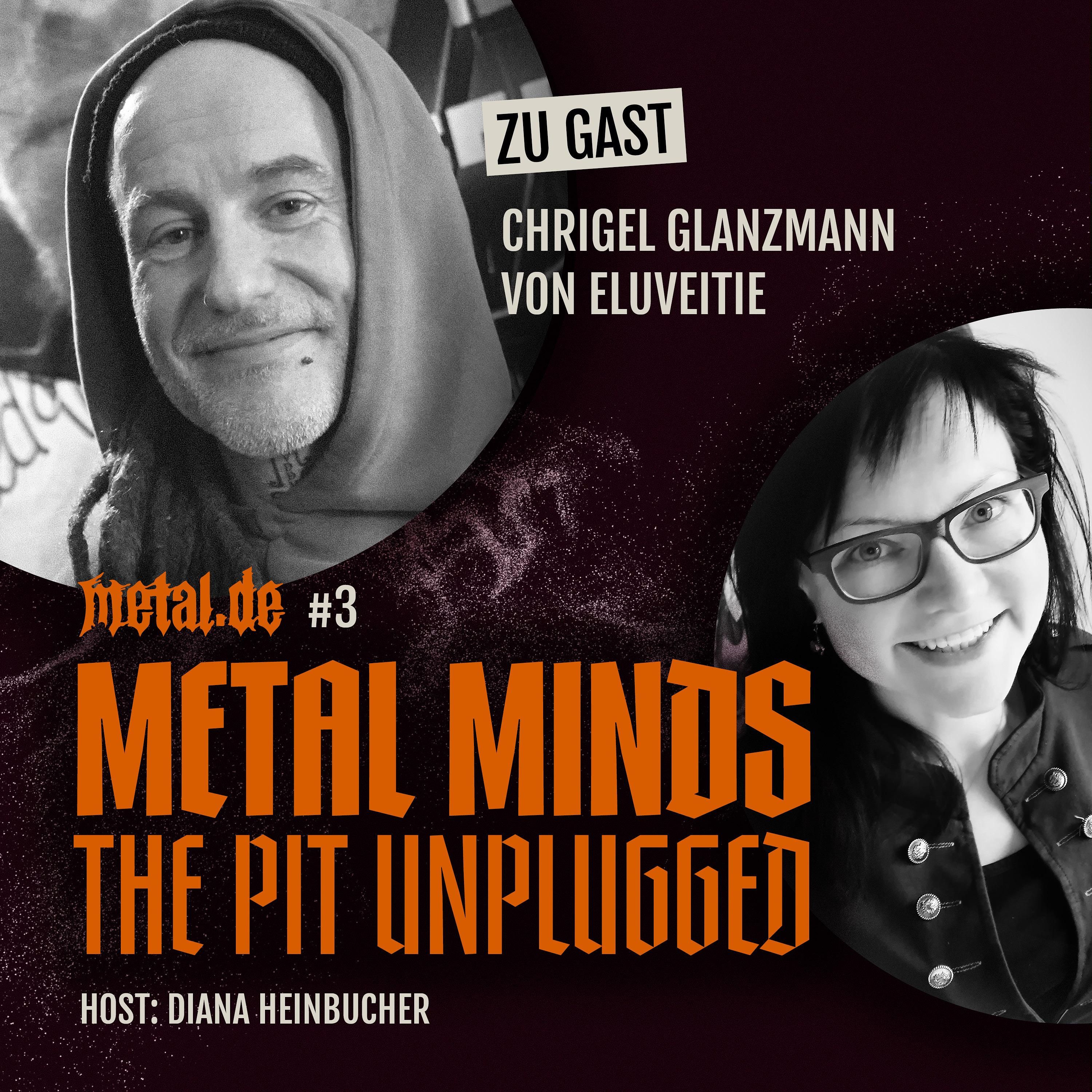 Folge 3: mit Chrigel Glanzmann von ELUVEITIE
