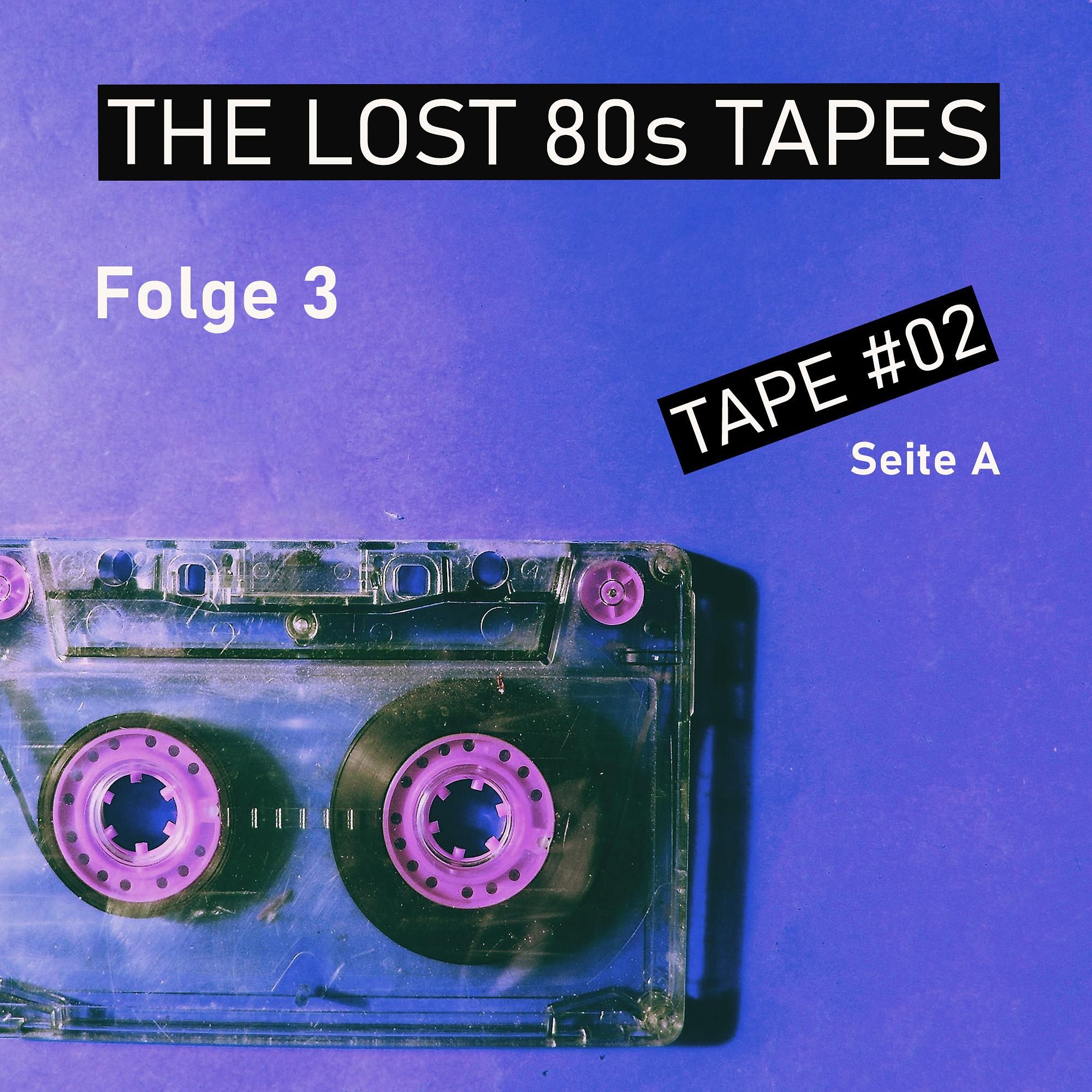 Folge 3 (Tape#02 - Seite A)