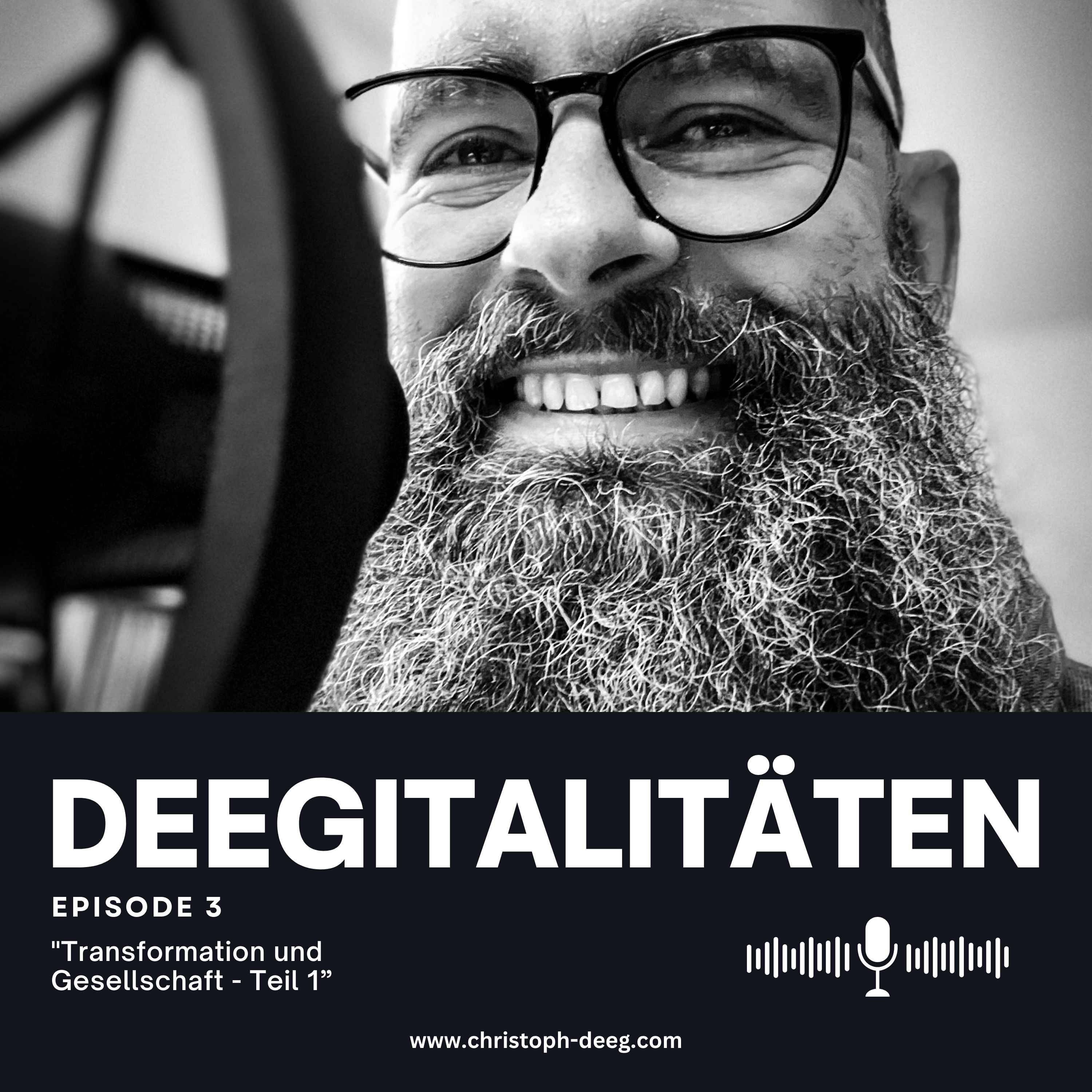 Folge 3: Transformation und Gesellschaft - Teil 1