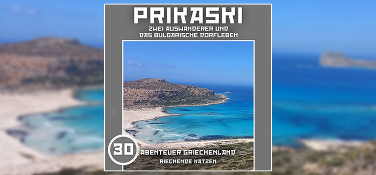 Folge 30: Abenteuer Griechenland – Riechende Katzen