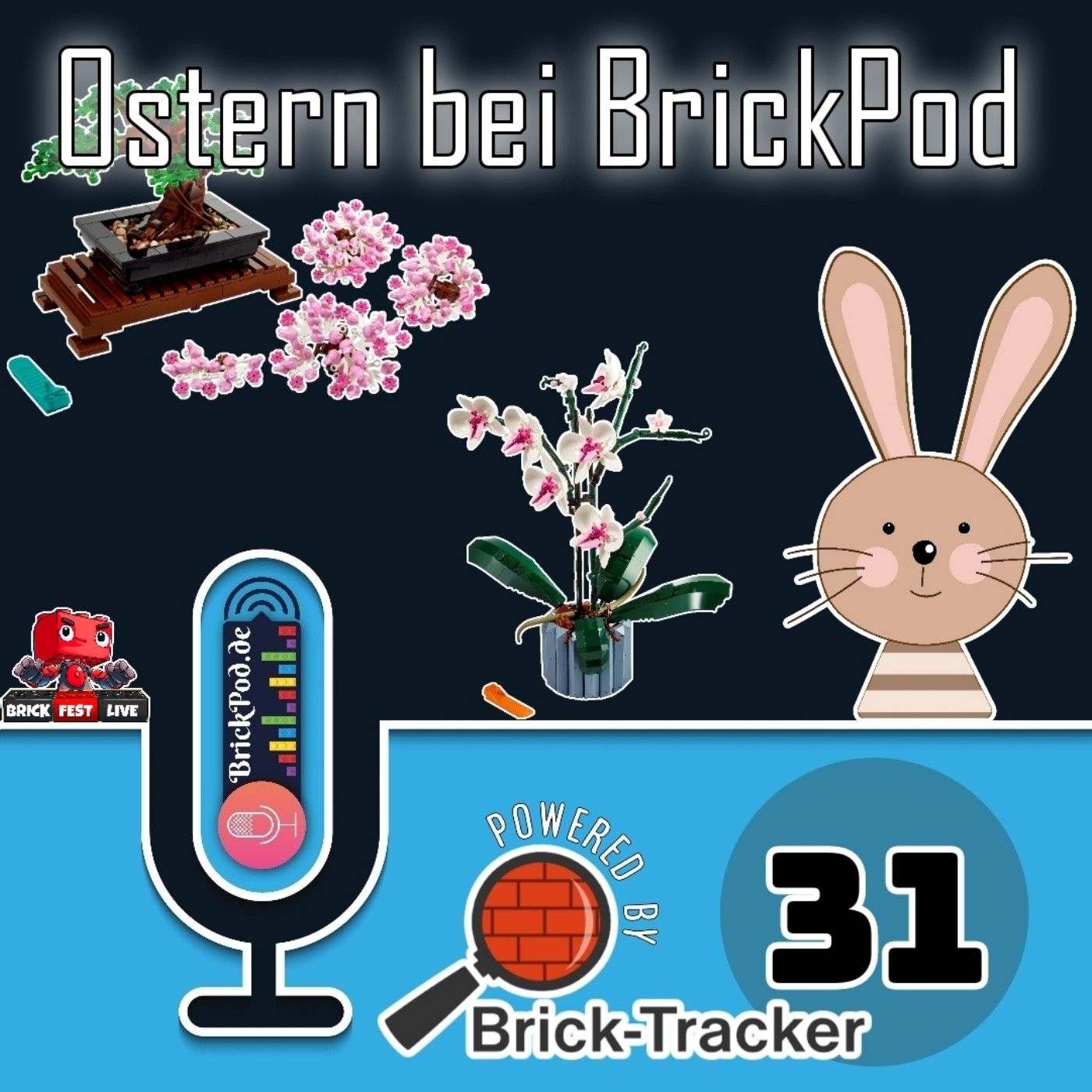 Folge 31 - Ostern bei BrickPod - Hinweis Ostermontag