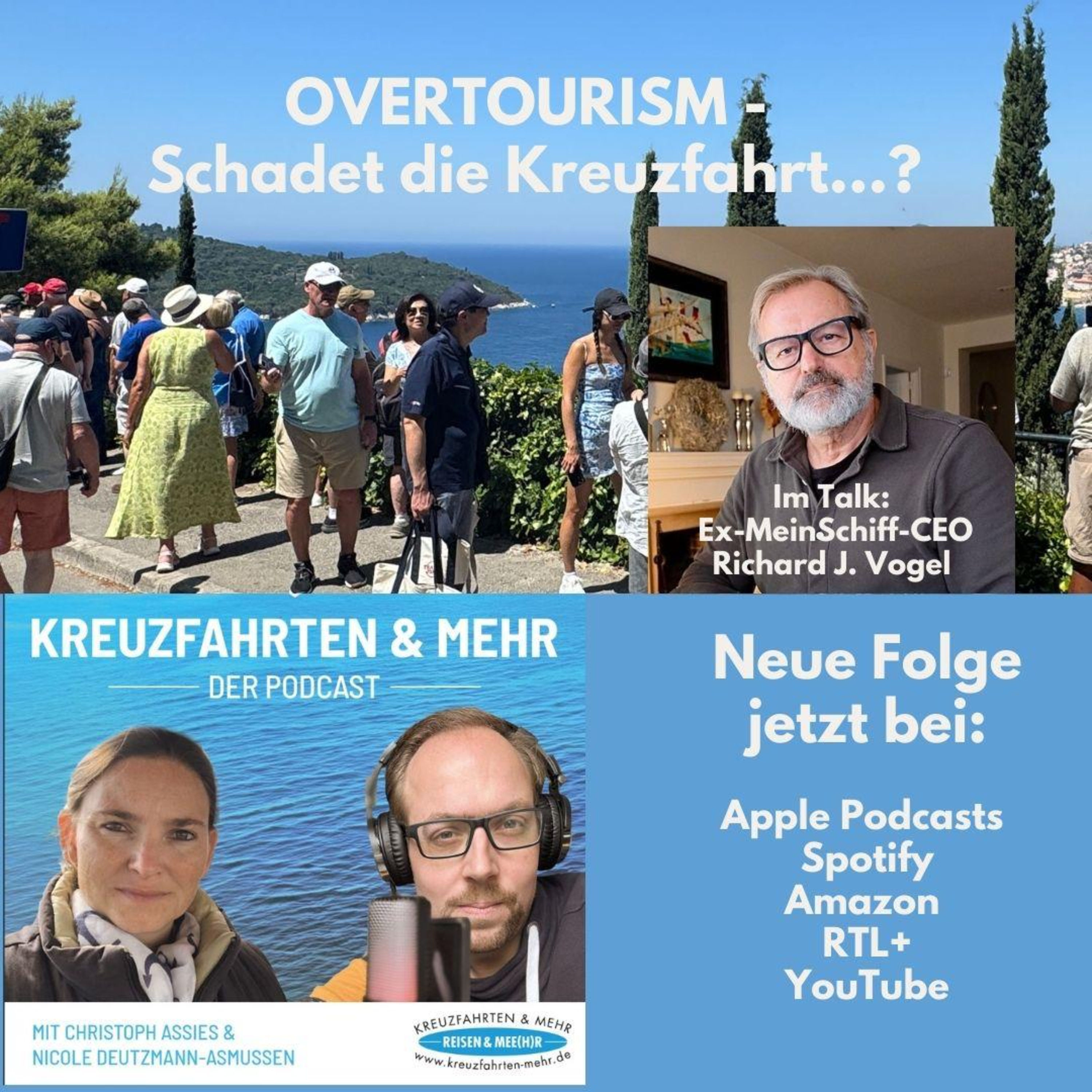 Folge 31: Overtourism; Schadet die Kreuzfahrt?