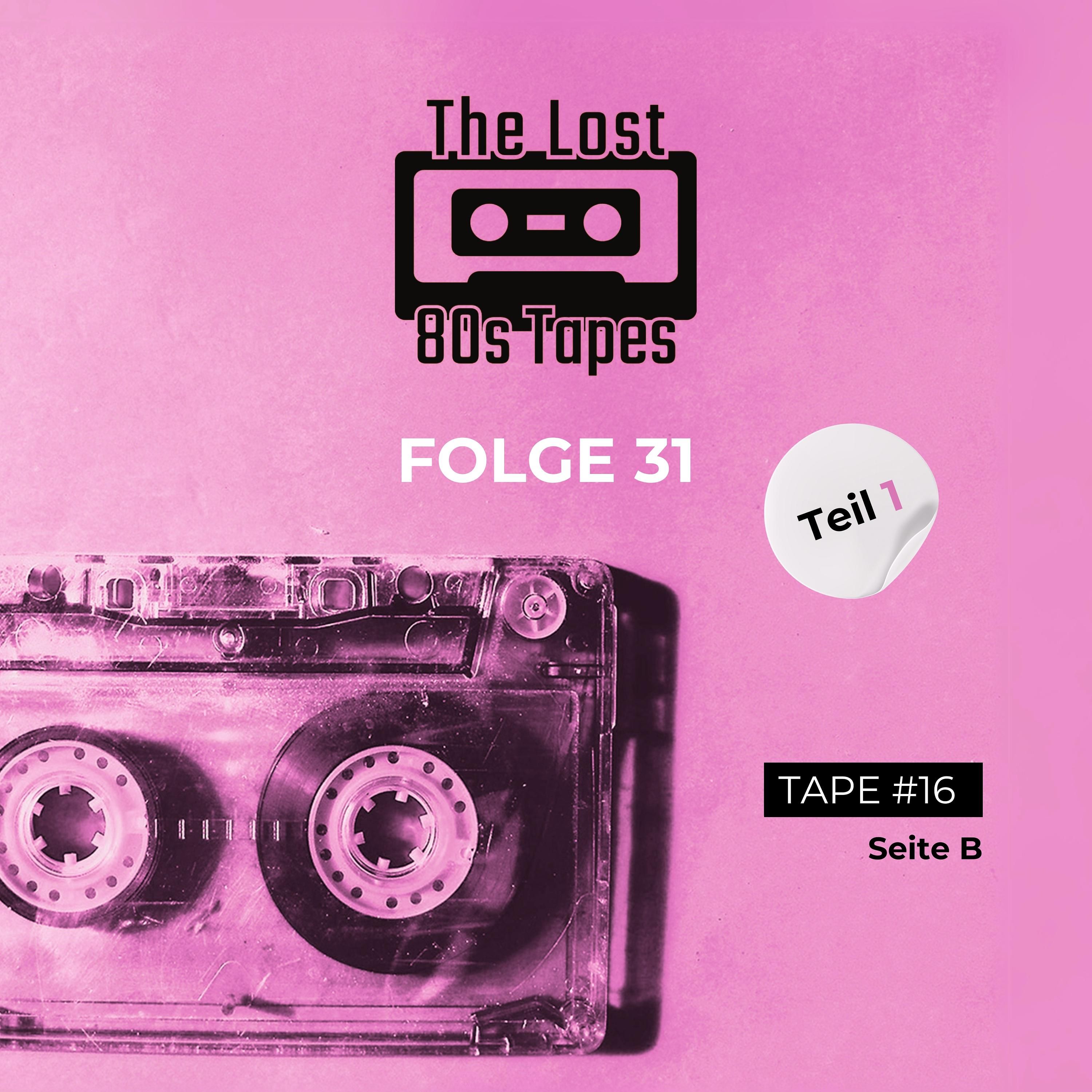 Folge 31 - Teil 1 (Tape#16 - Seite B)