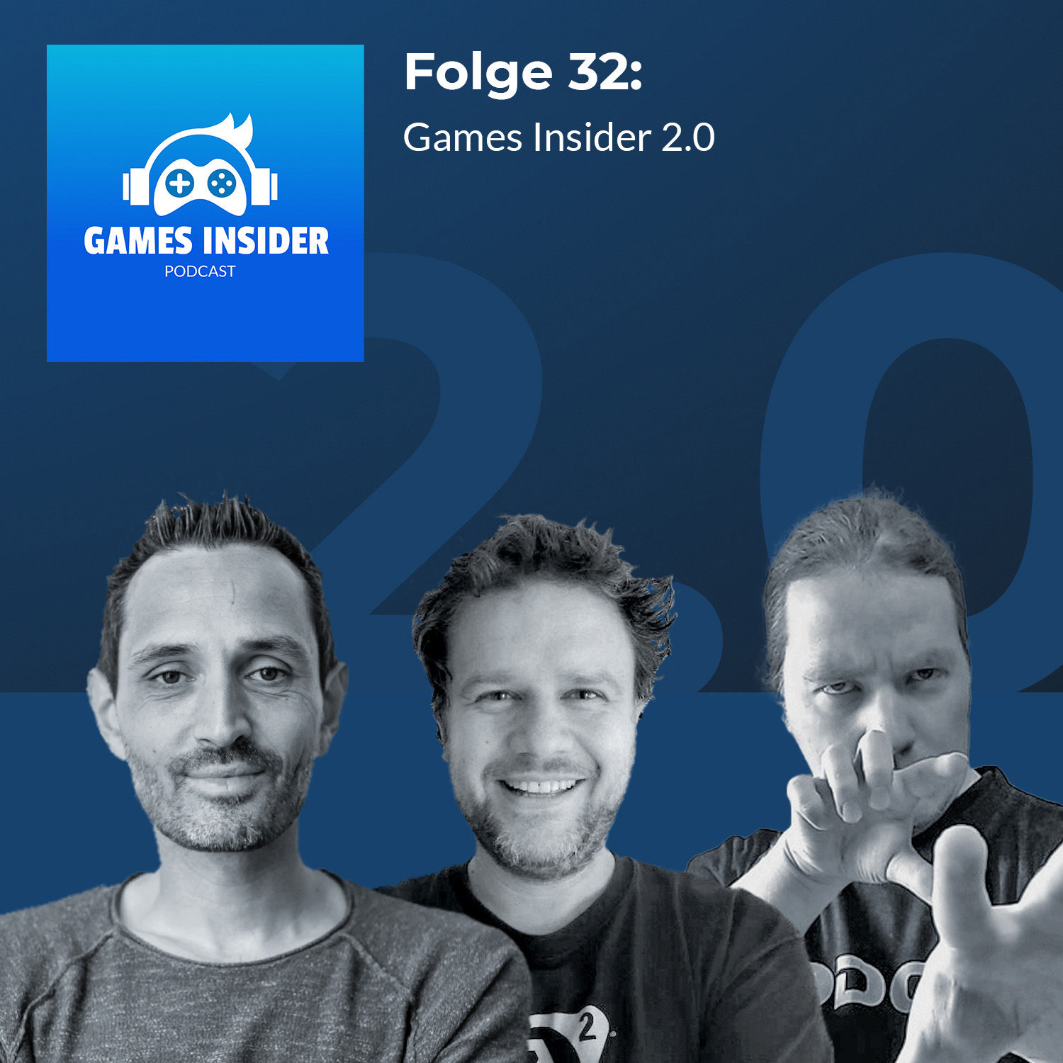 Folge 32: Games Insider 2.0