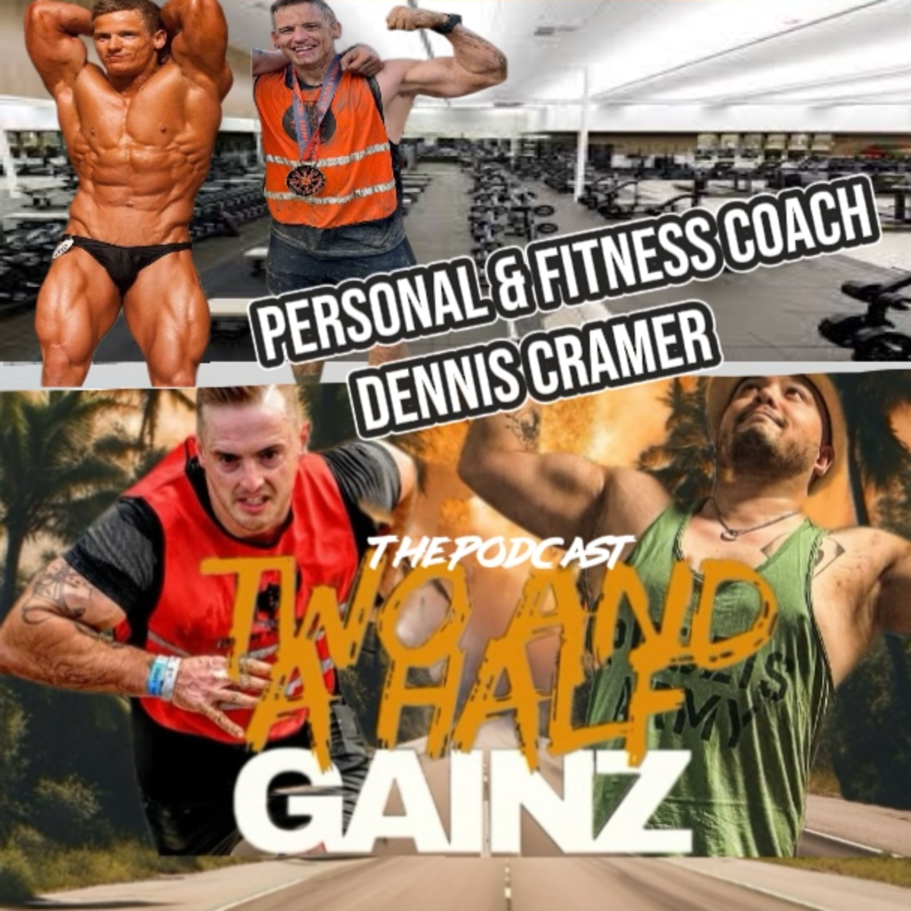 #Folge 32 Personal & Fitness Coach Dennis Cramer