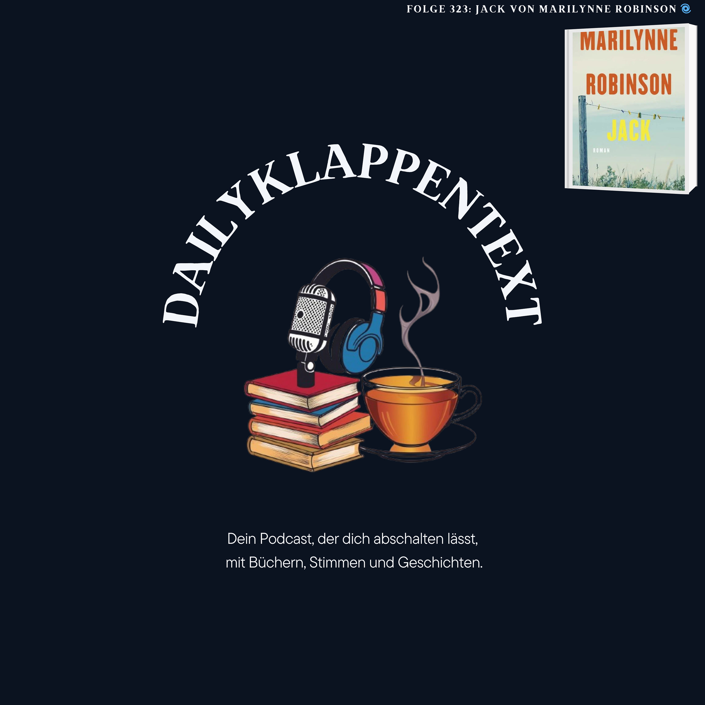 Folge 323: Jack von Marilynne Robinson | 🌀 BlindBuch (EP19)