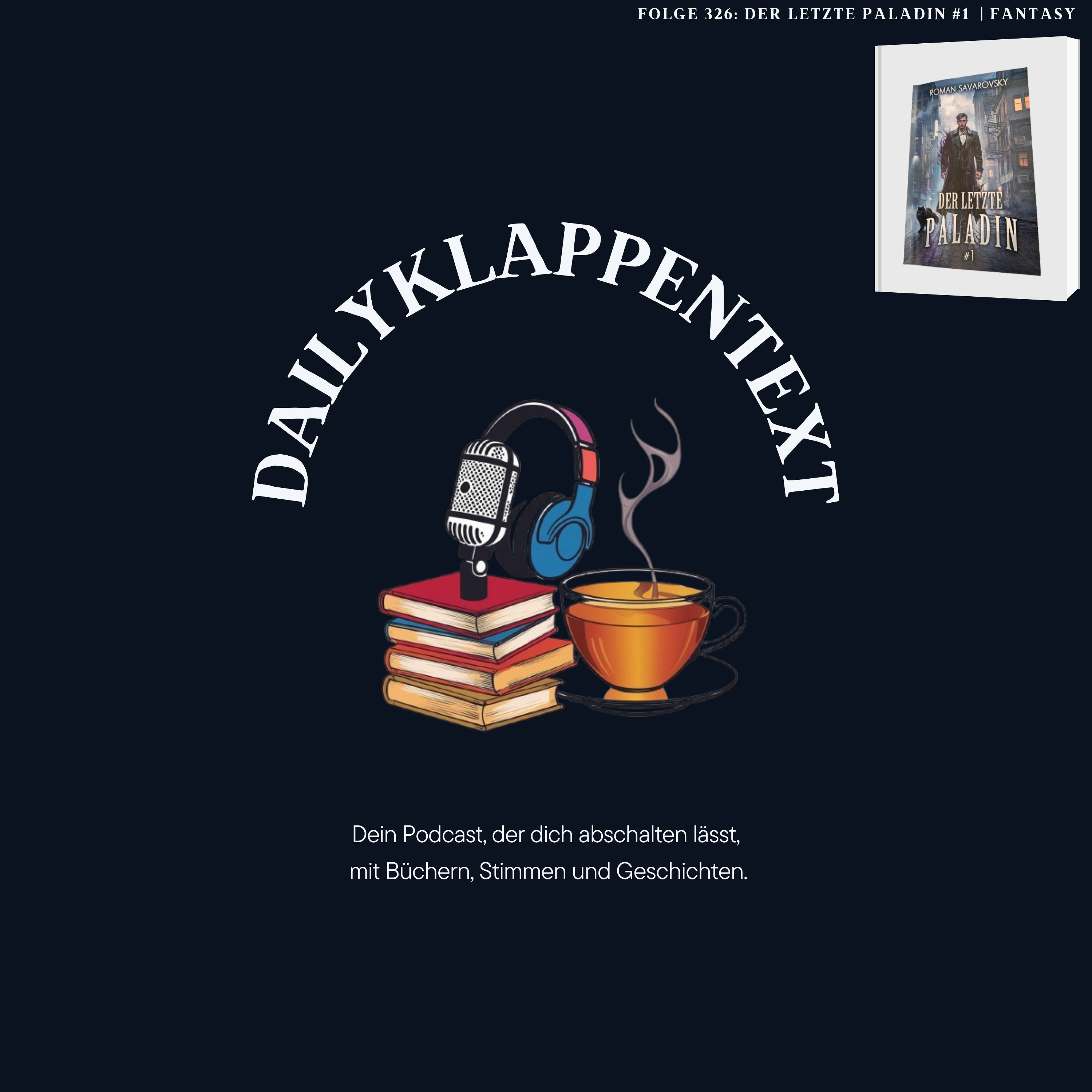 Folge 326: Der letzte Paladin #1 | Fantasy