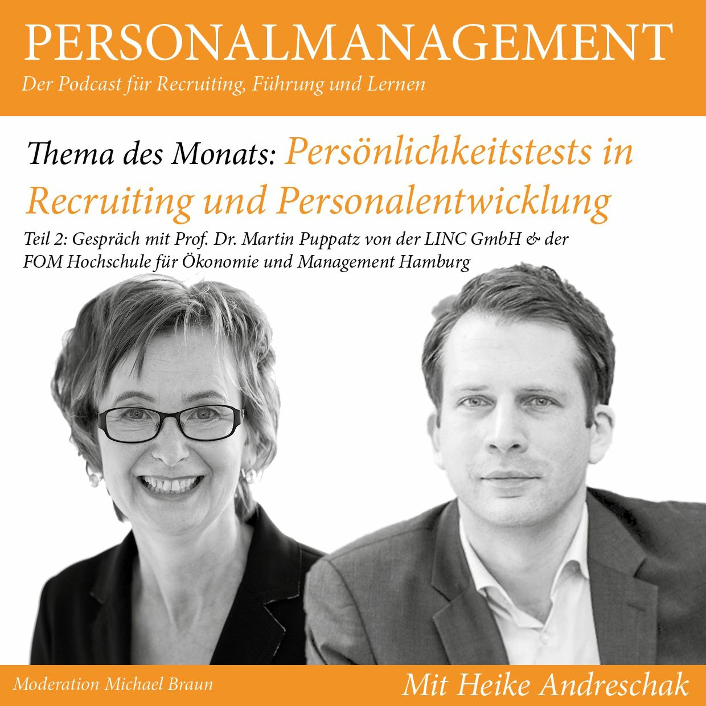 Folge 33: Persönlichkeitstests in Recruiting und Personalentwicklung II (mit Gast Martin Puppatz)