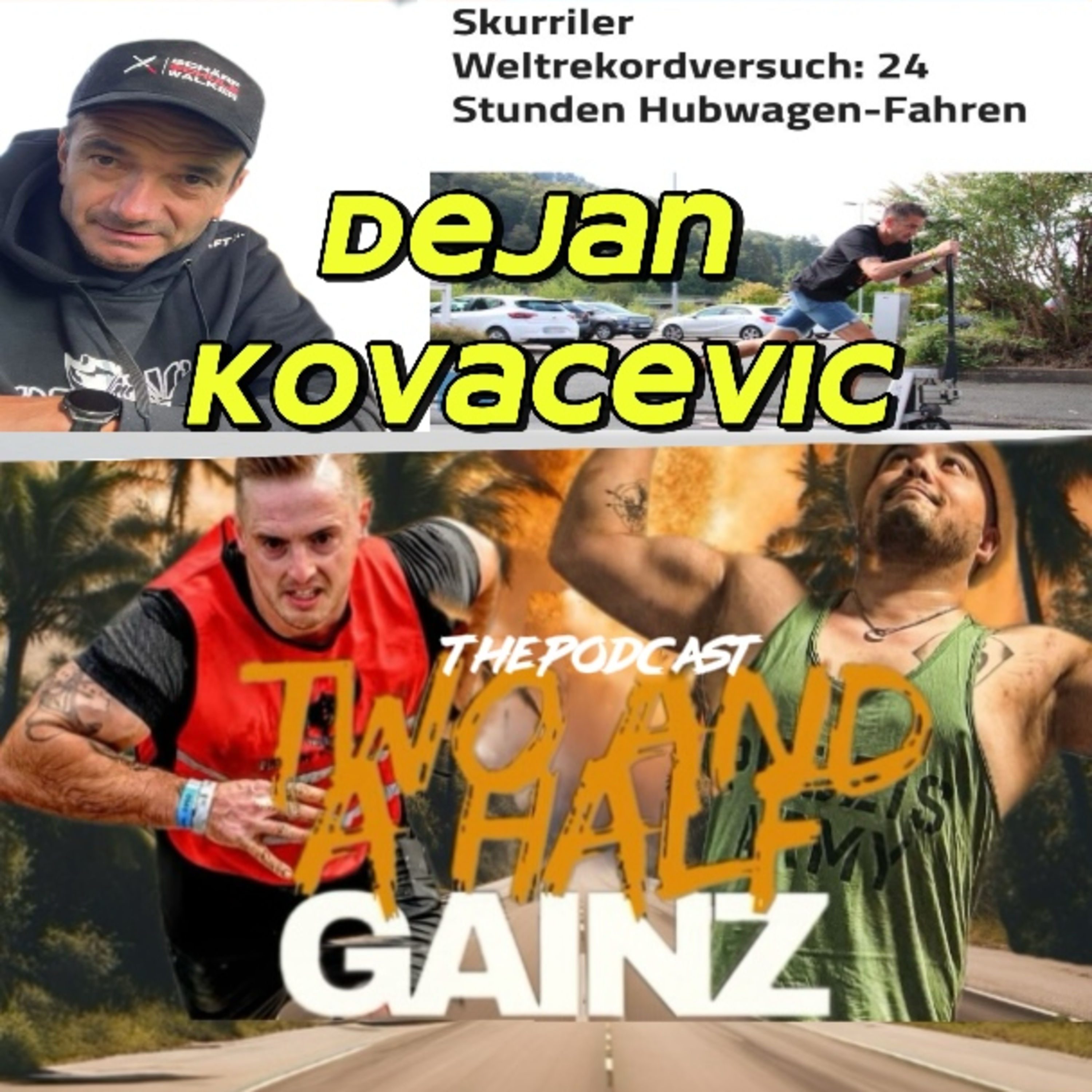 #Folge 33 Weltrekordhalter & Extremsportler Dejan Kovacevic