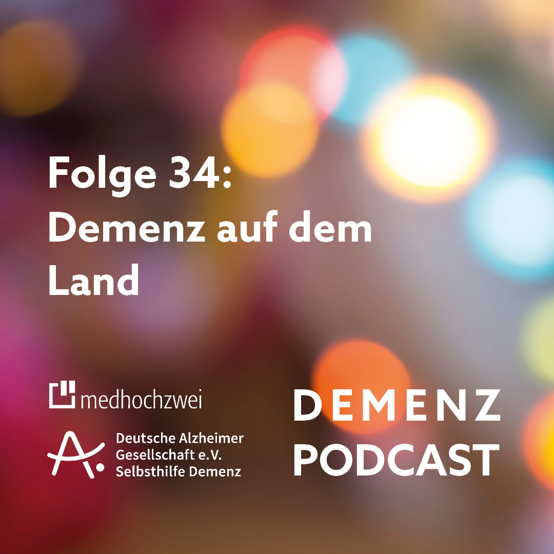 Folge 34: Demenz auf dem Land