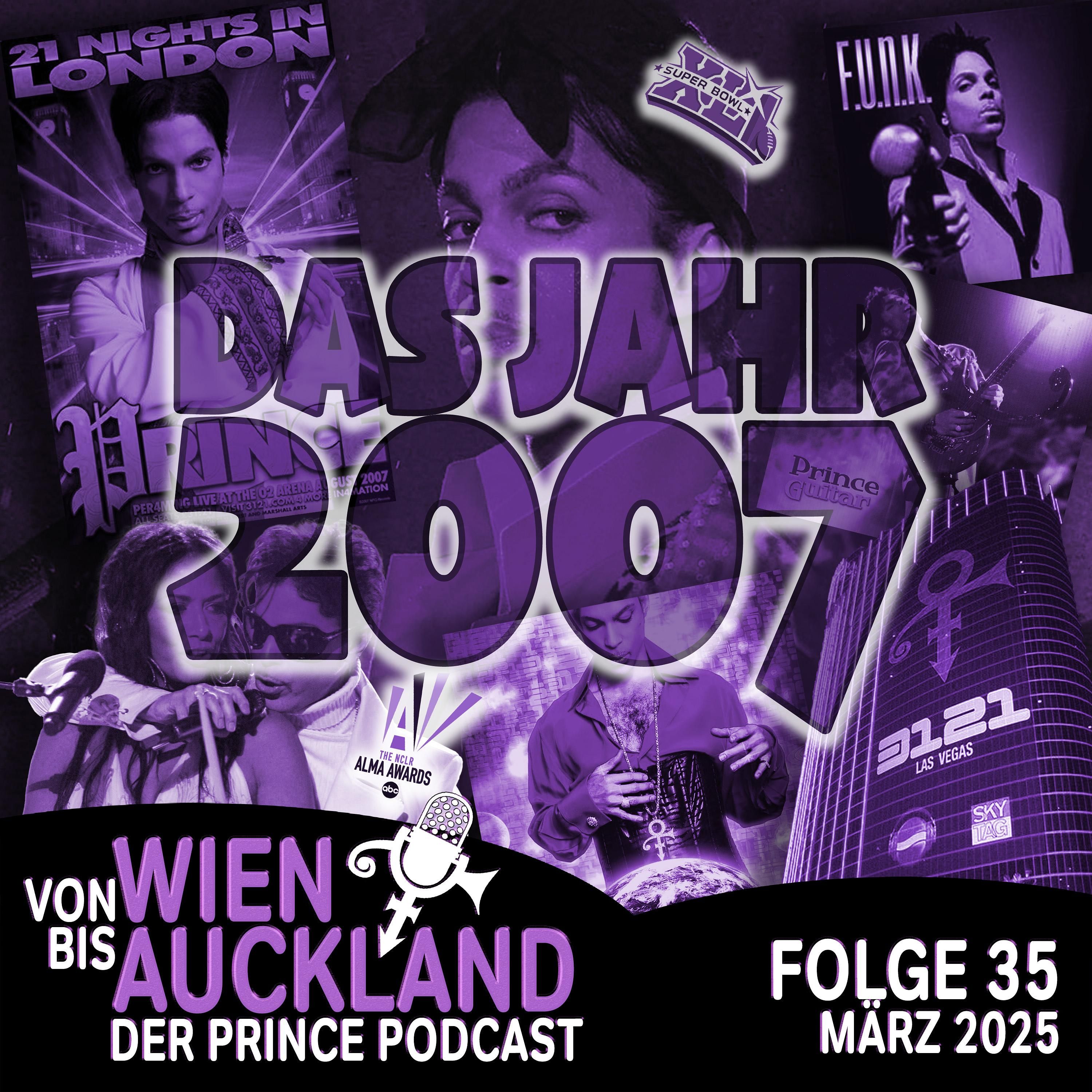 Folge 35: Prince und das Jahr 2007