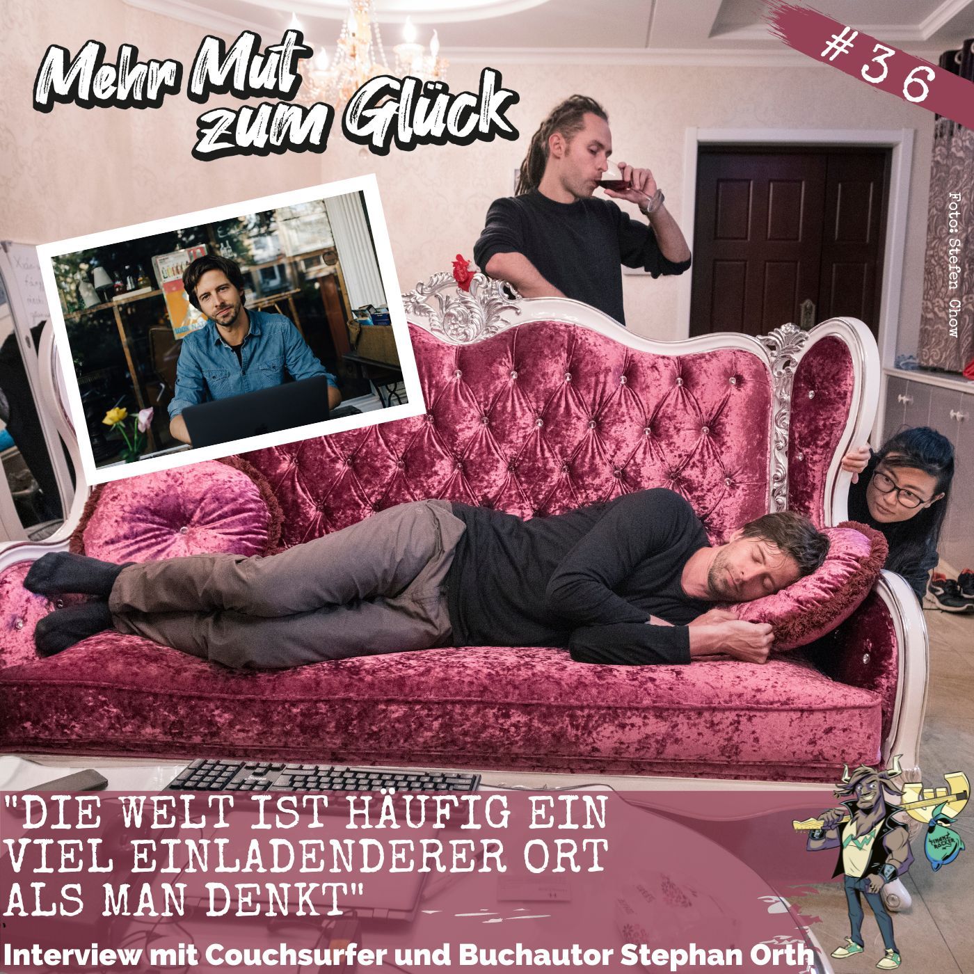 Folge 36: "Die Welt ist häufig ein viel einladenderer Ort als man denkt" - Interview mit Stephan Orth