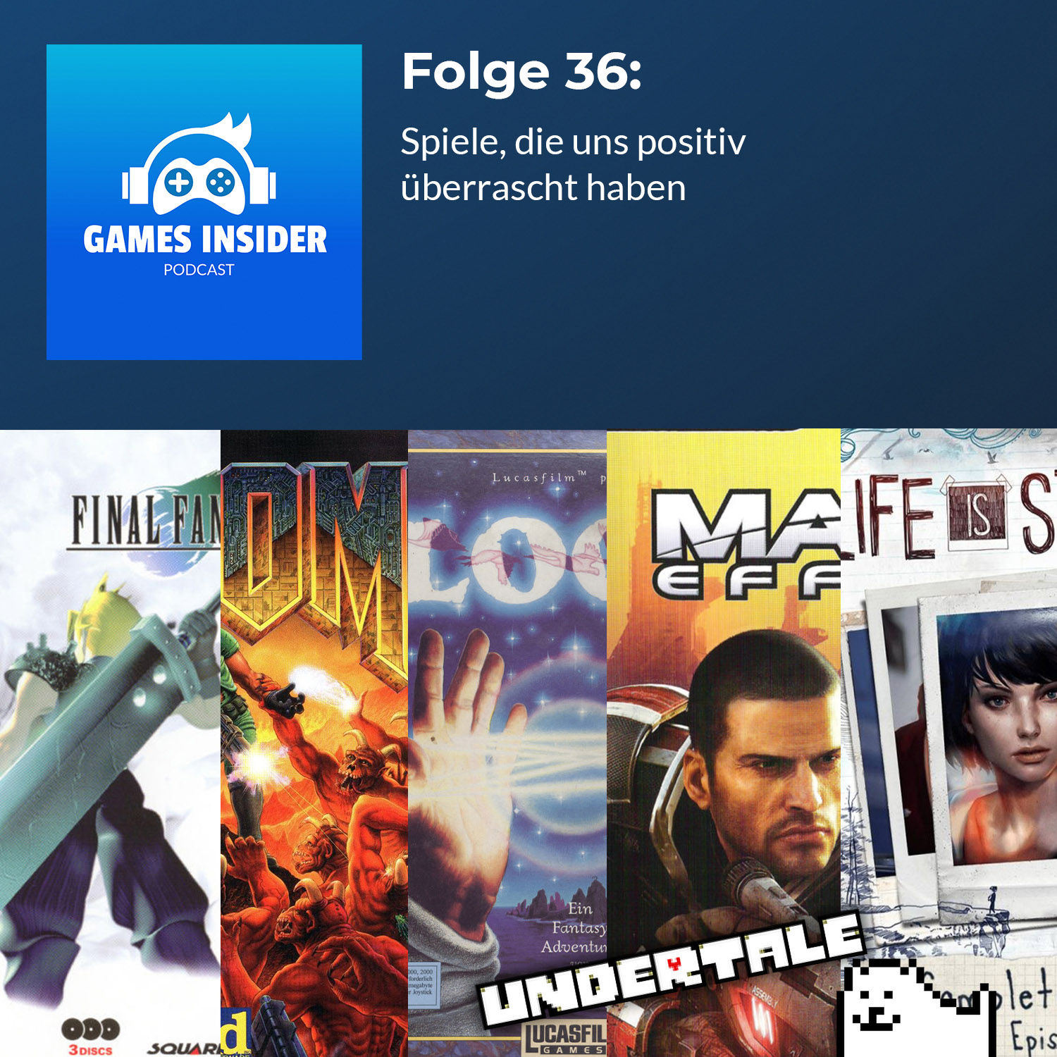 Folge 36: Spiele, die uns positiv überrascht haben