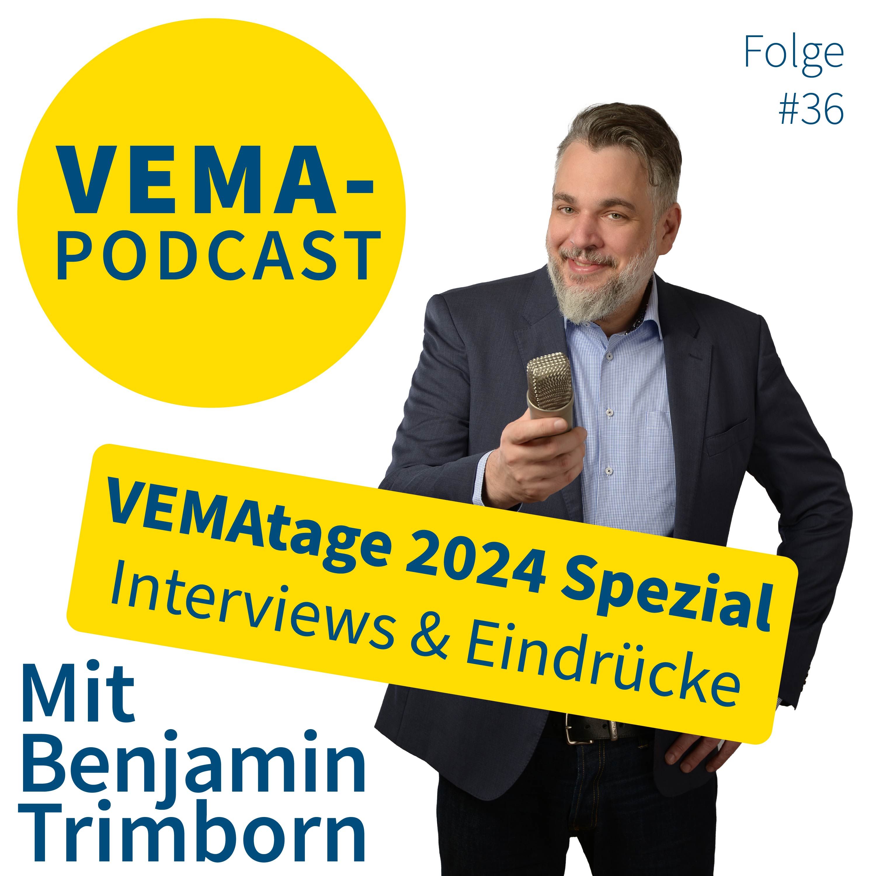 Folge 36 - VEMAtage 2024