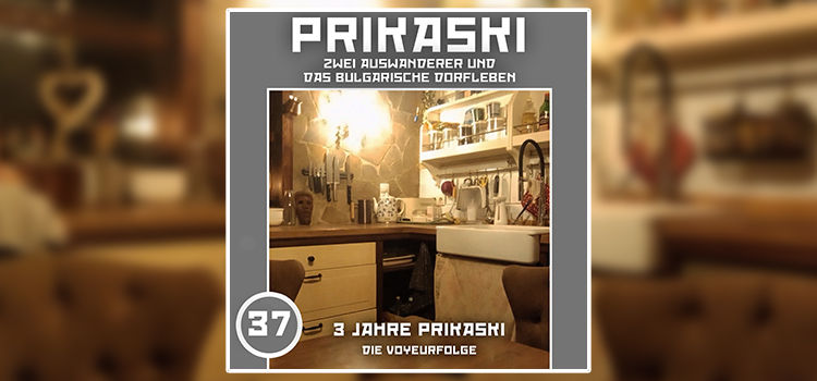 Folge 37: 3 Jahre Prikaski – Die Voyeurfolge