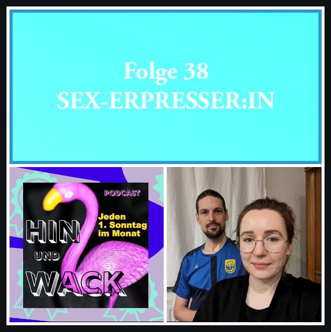 Folge 38 SEX-ERPRESSER:IN