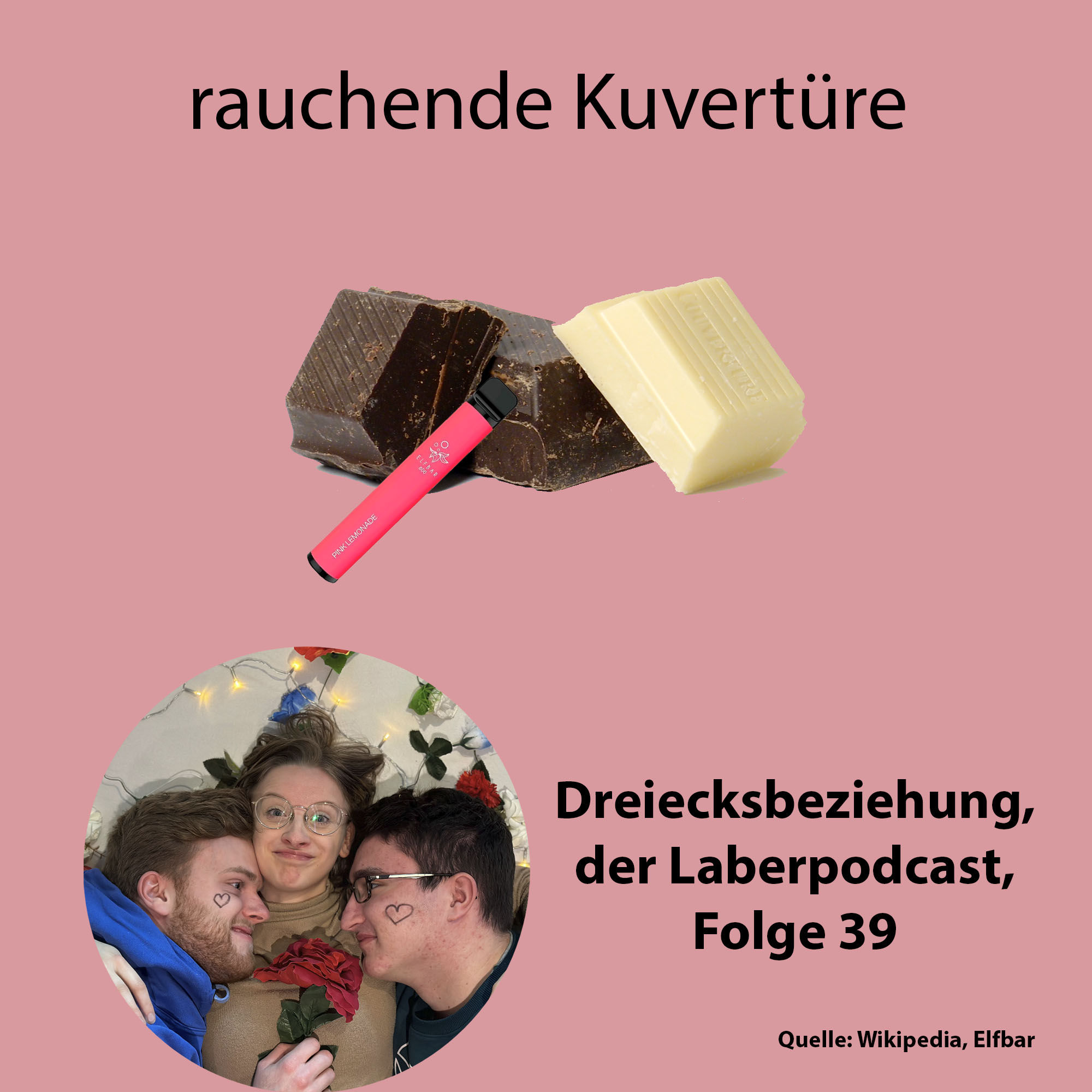 Folge 39 - rauchende Kuvertüre