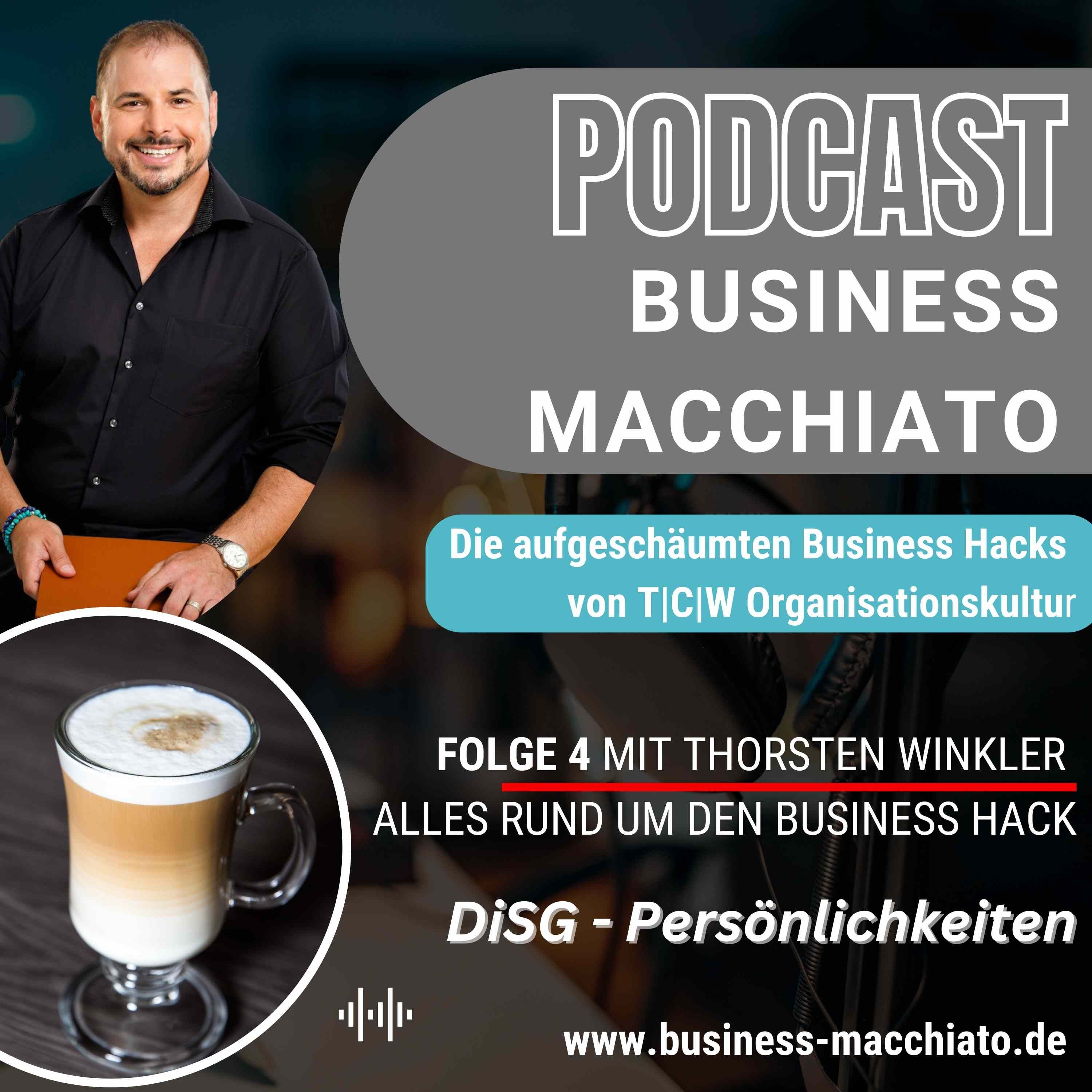 Folge 4 - Business Macchiato - Das DiSG-Modell