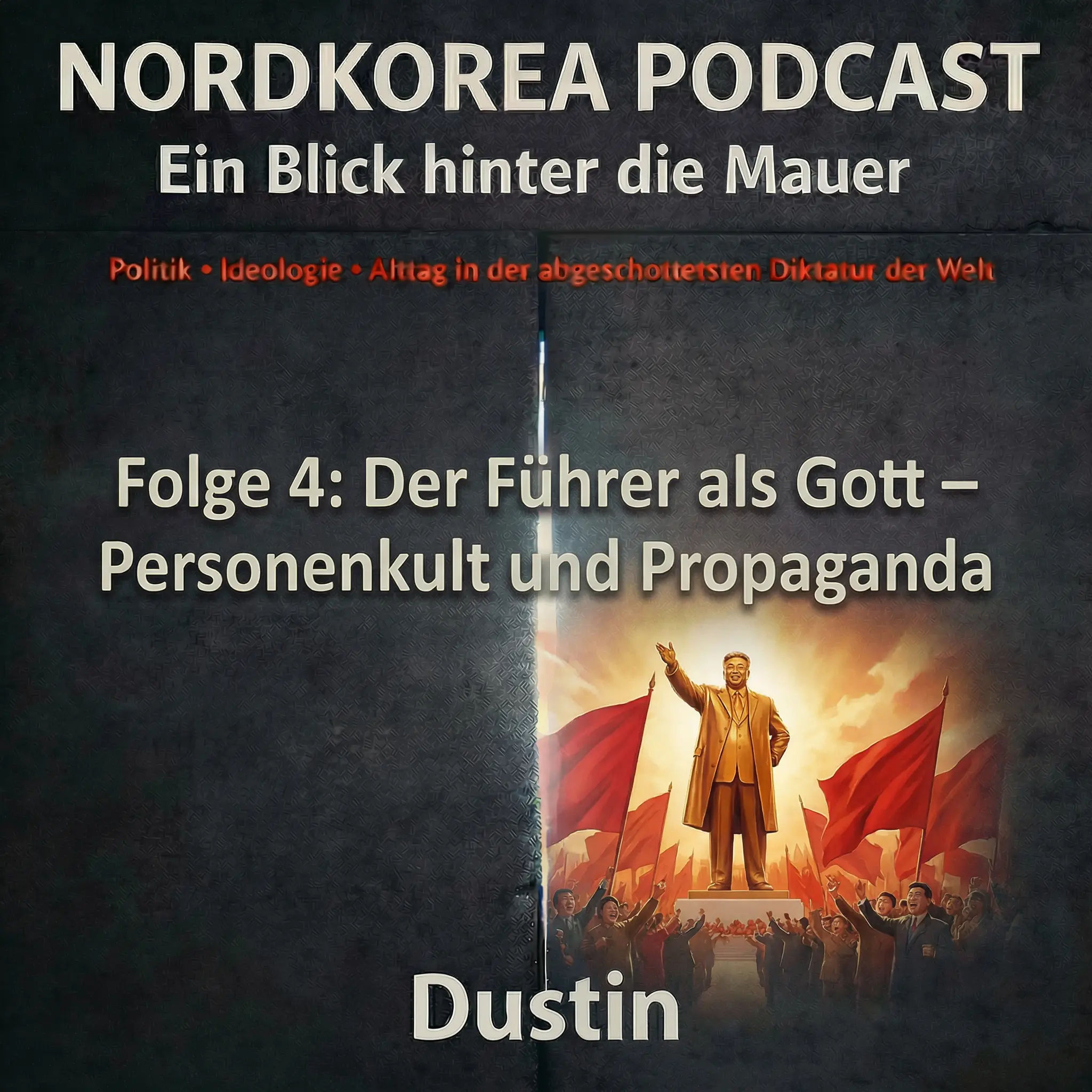 Folge 4: Der Führer als Gott – Personenkult und Propaganda