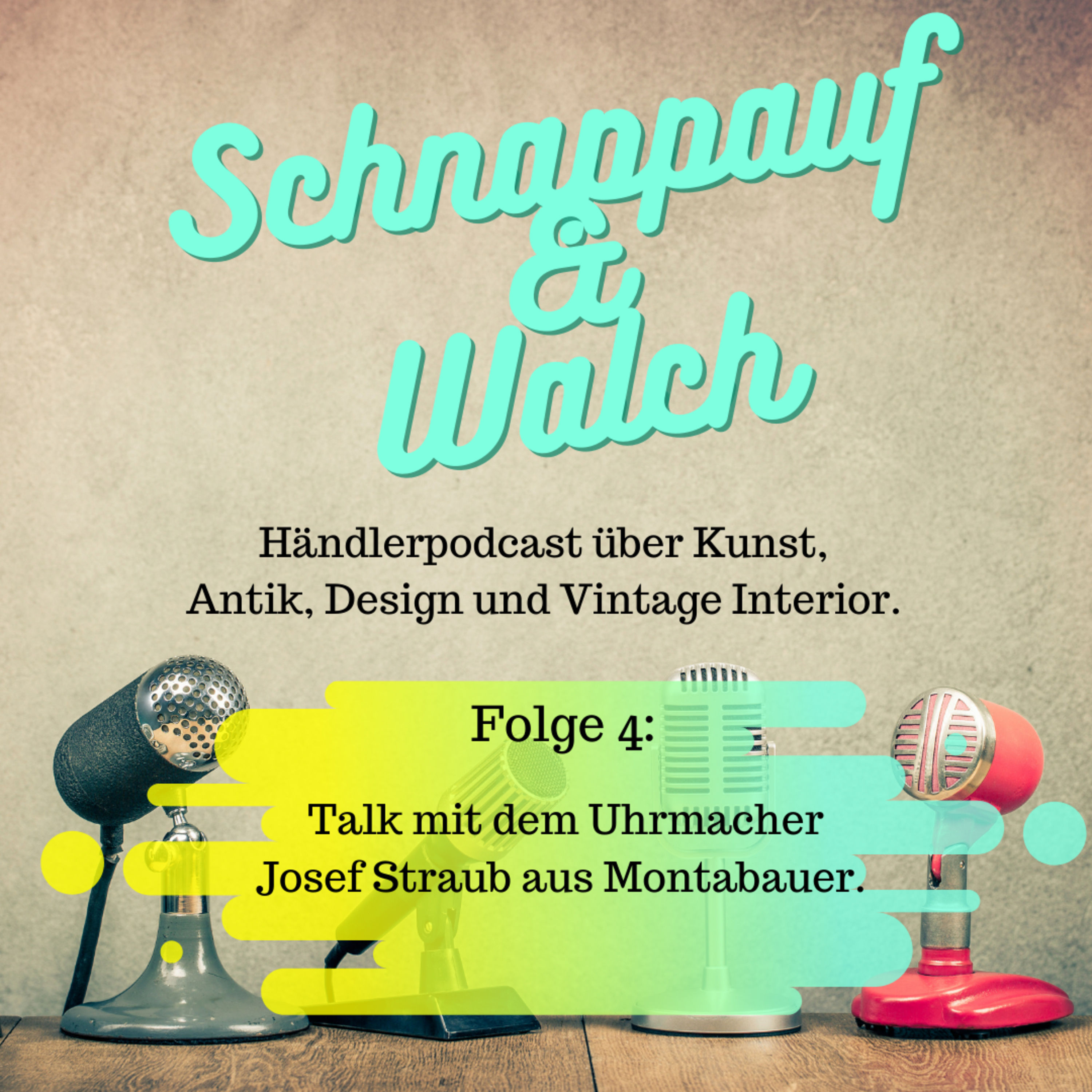 Folge 4: Talk mit Uhrmacher Josef Straub aus Montabauer.