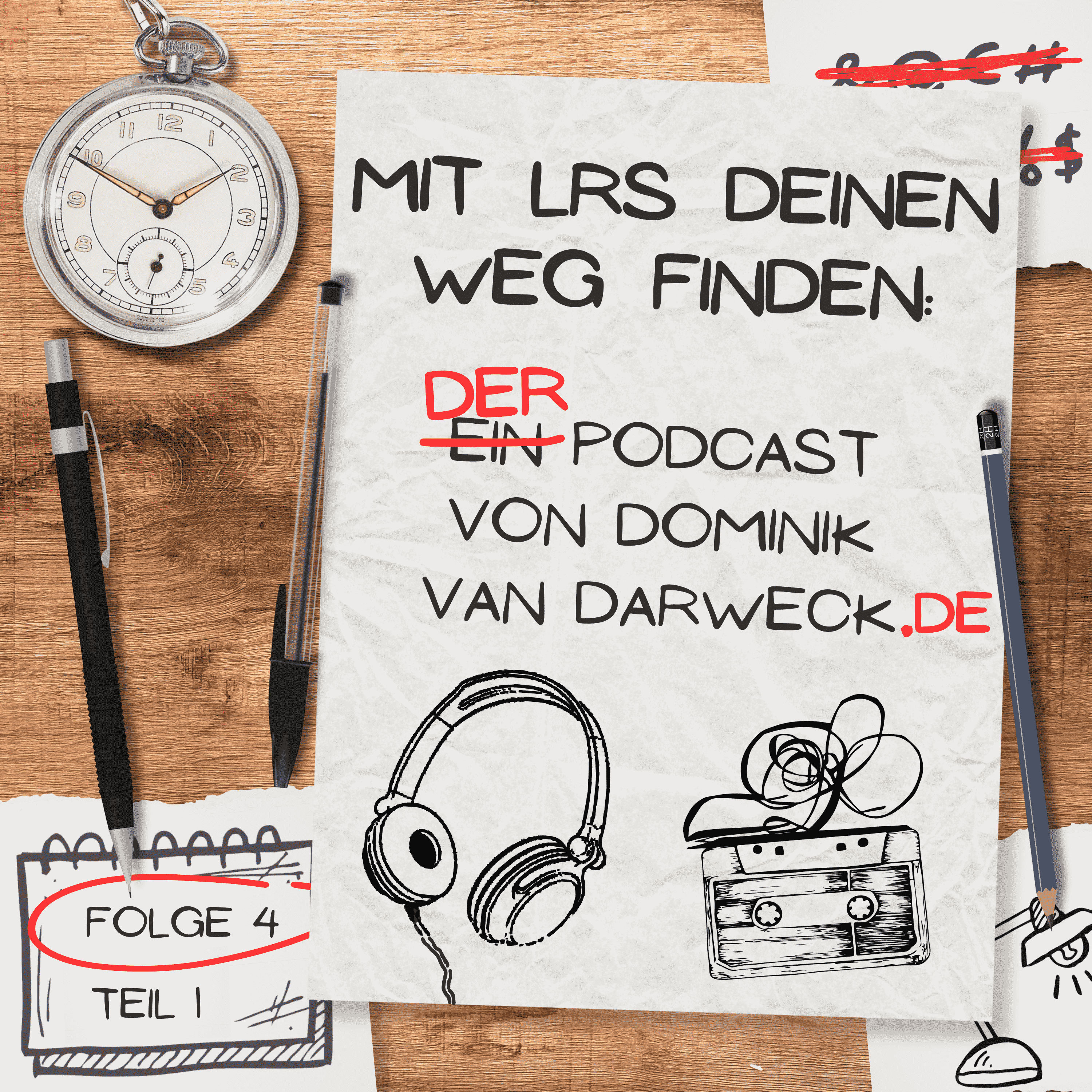 Folge 4 Teil 1: Meine Schwächen
