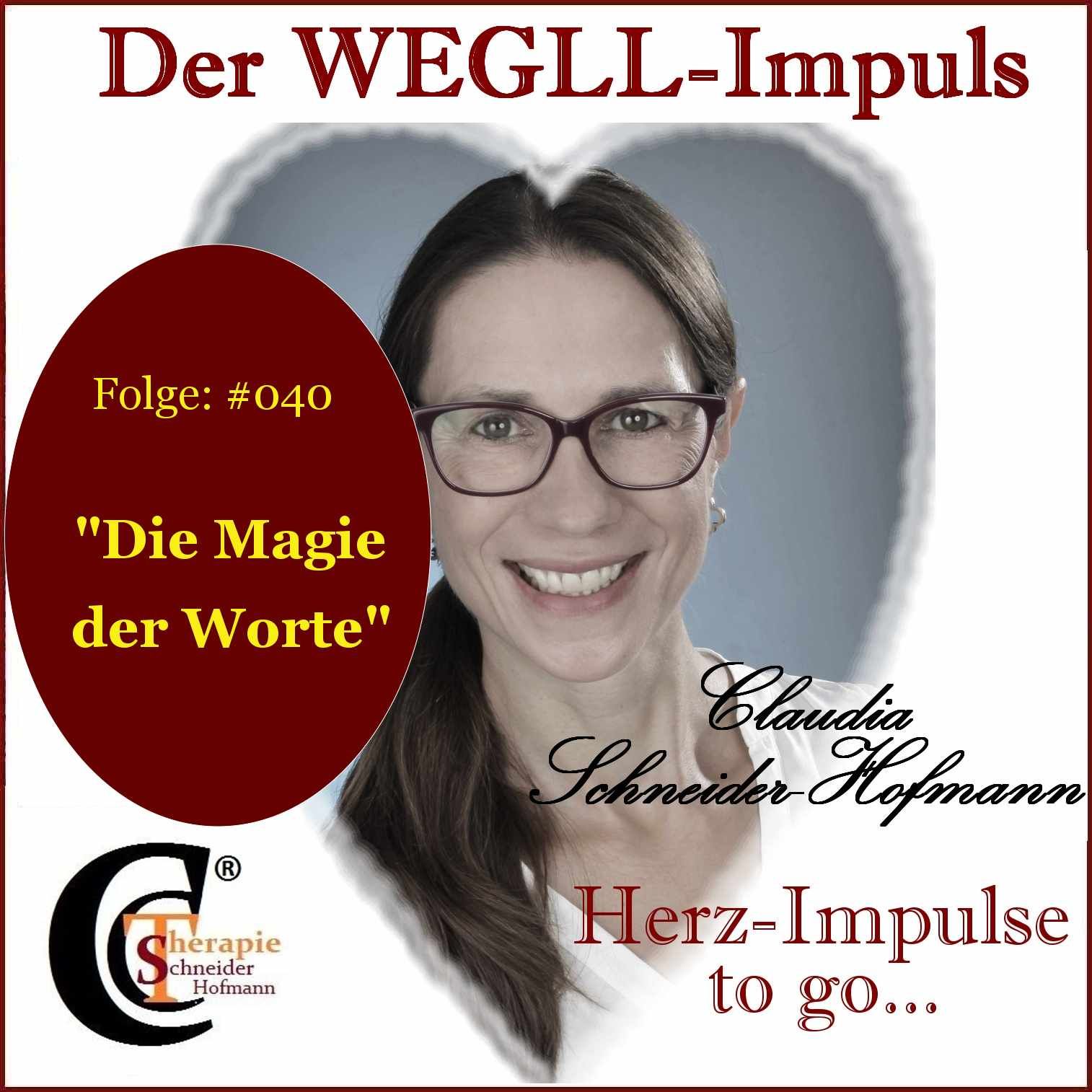 Folge #40 "Die Magie der Worte"