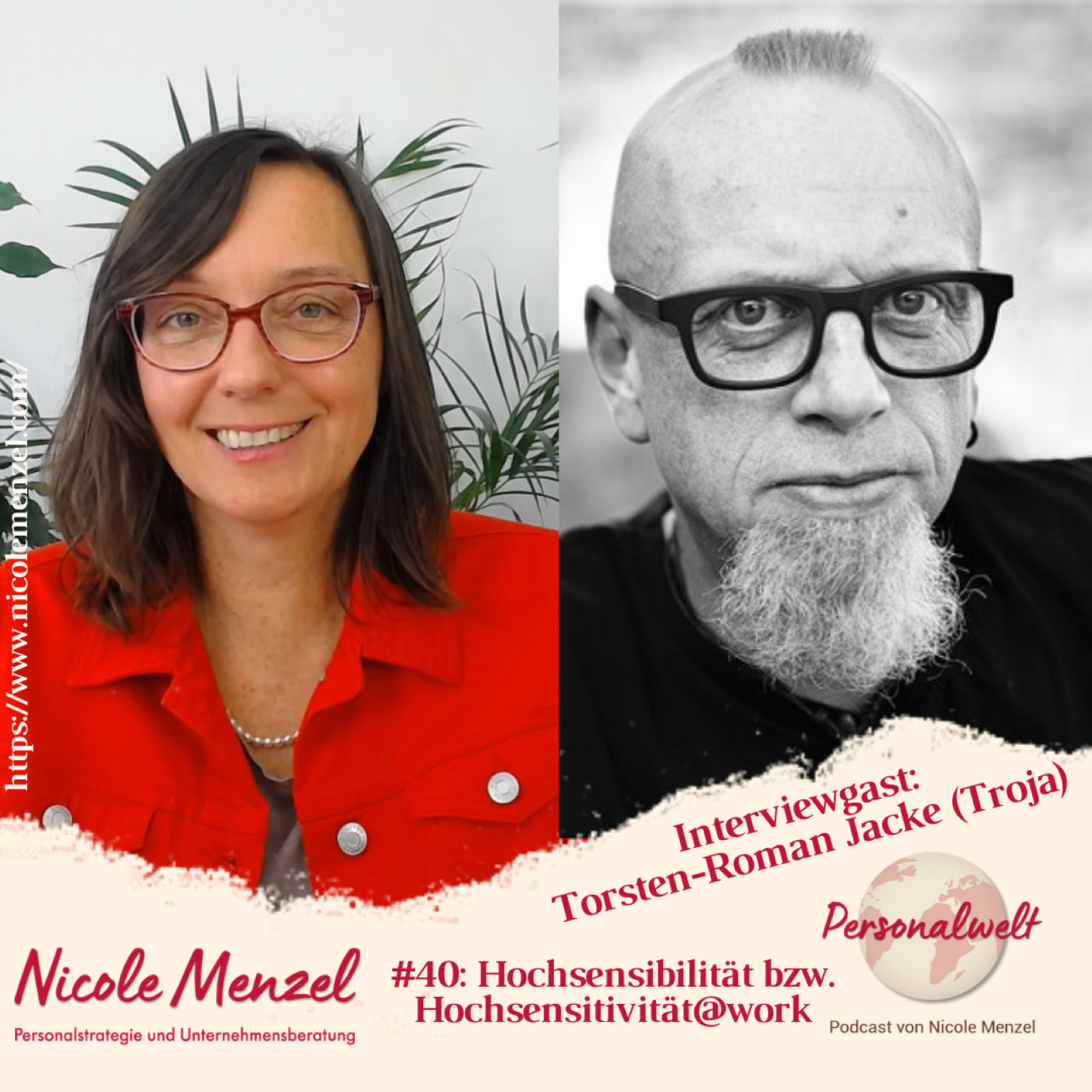 Folge 40: Hochsensibilität bzw. Hochsensitivität@work - im Gespräch mit Torsten-Roman Jacke (Troja)