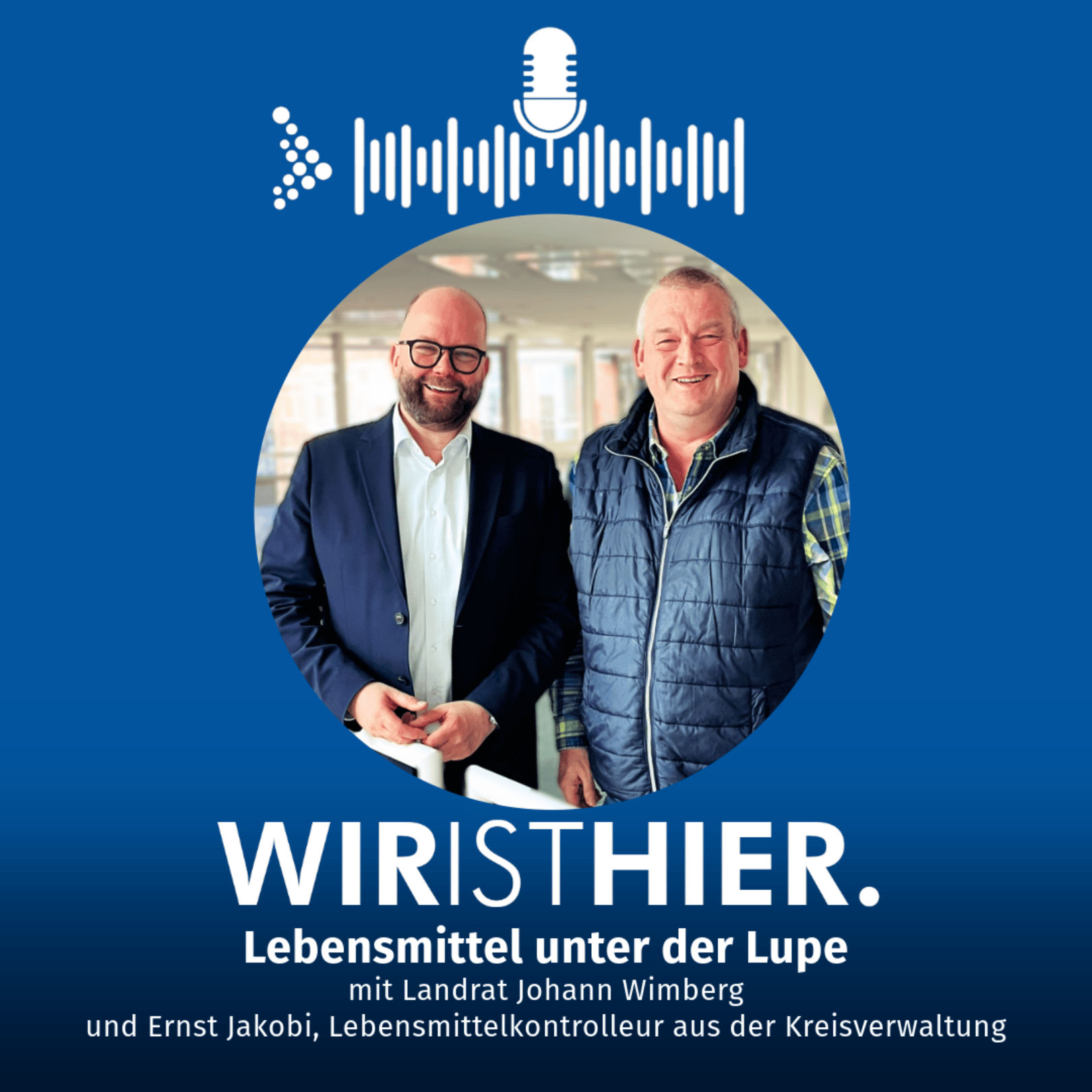 Folge 40: Lebensmittel unter der Lupe - der Arbeitsalltag von Lebensmittelkontrolleur Ernst Jakobi
