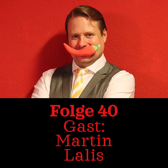 Folge 40: Martin Lalis