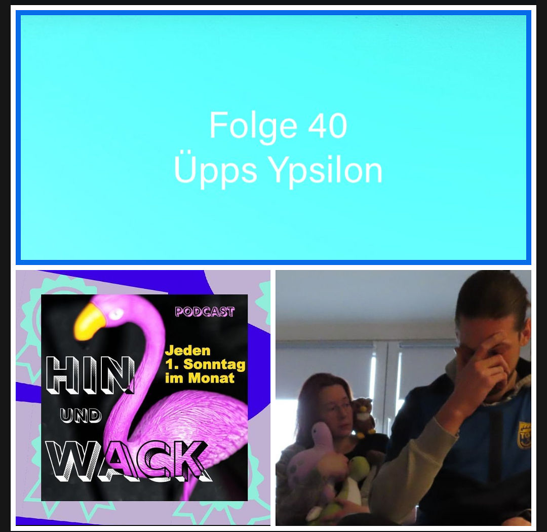 Folge 40 Üpps Ypsilon