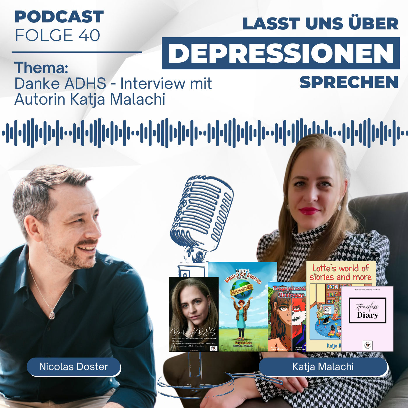 Folge 41 - Danke ADHS - Interview mit Autorin Katja Malachi
