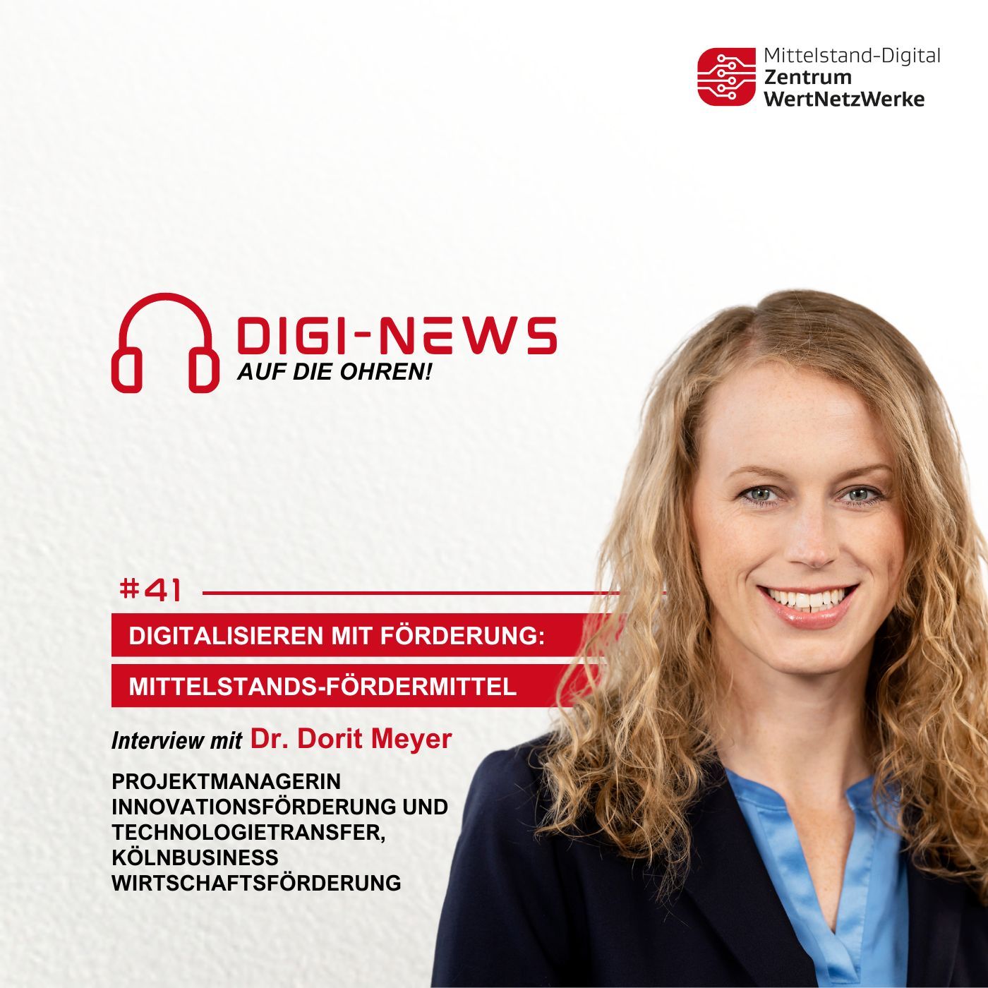 Folge 41 – Digitalisieren mit Förderung: Mittelstands-Fördermittel