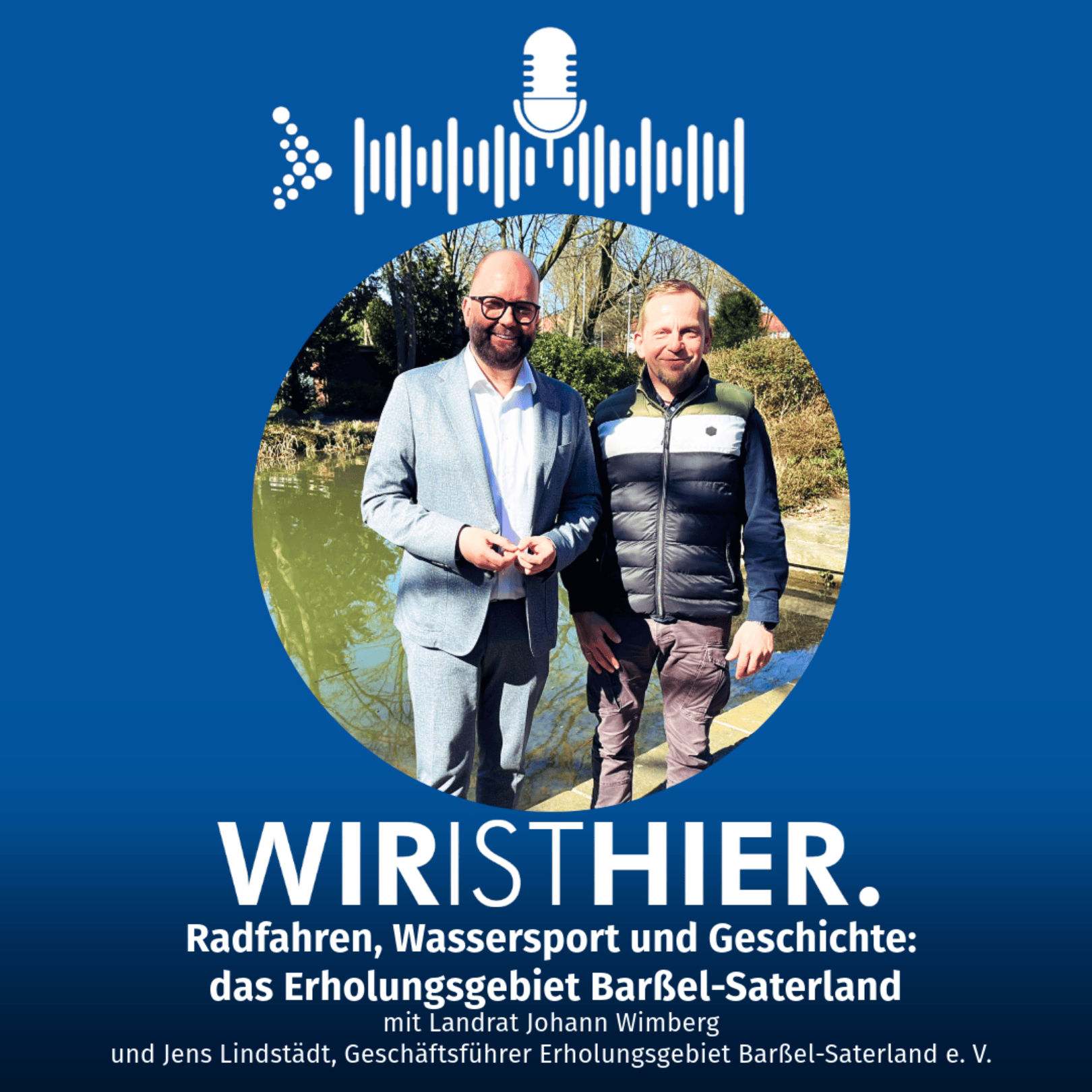 Folge 41: Radfahren, Wassersport und Geschichte - das Erholungsgebiet Barßel-Saterland