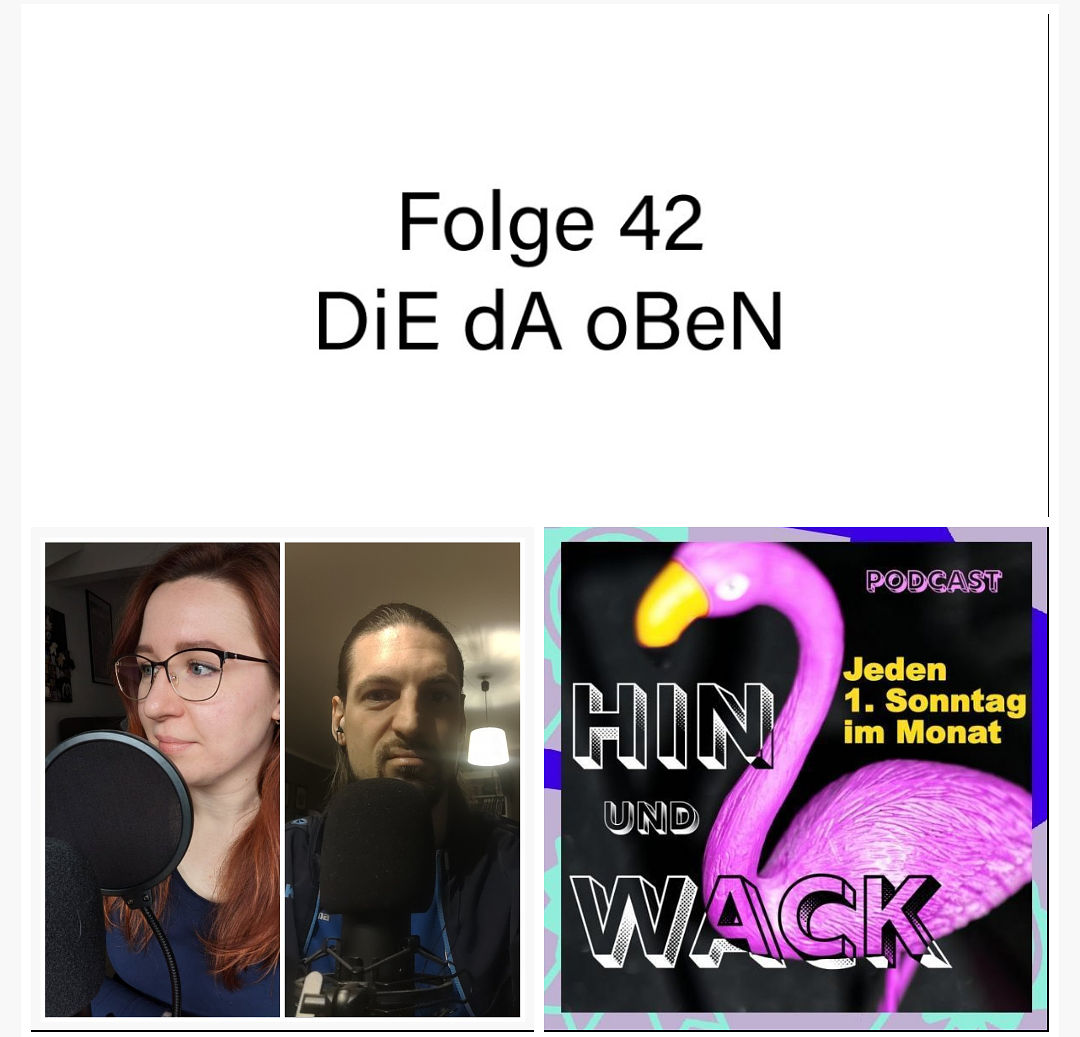 Folge 42 DiE dA oBeN