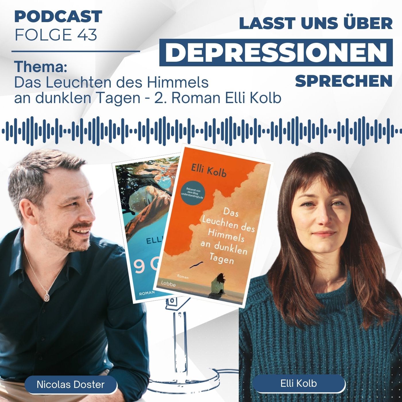 Folge 43 - Das Leuchten des Himmels an dunklen Tagen (Roman) - Elli Kolb