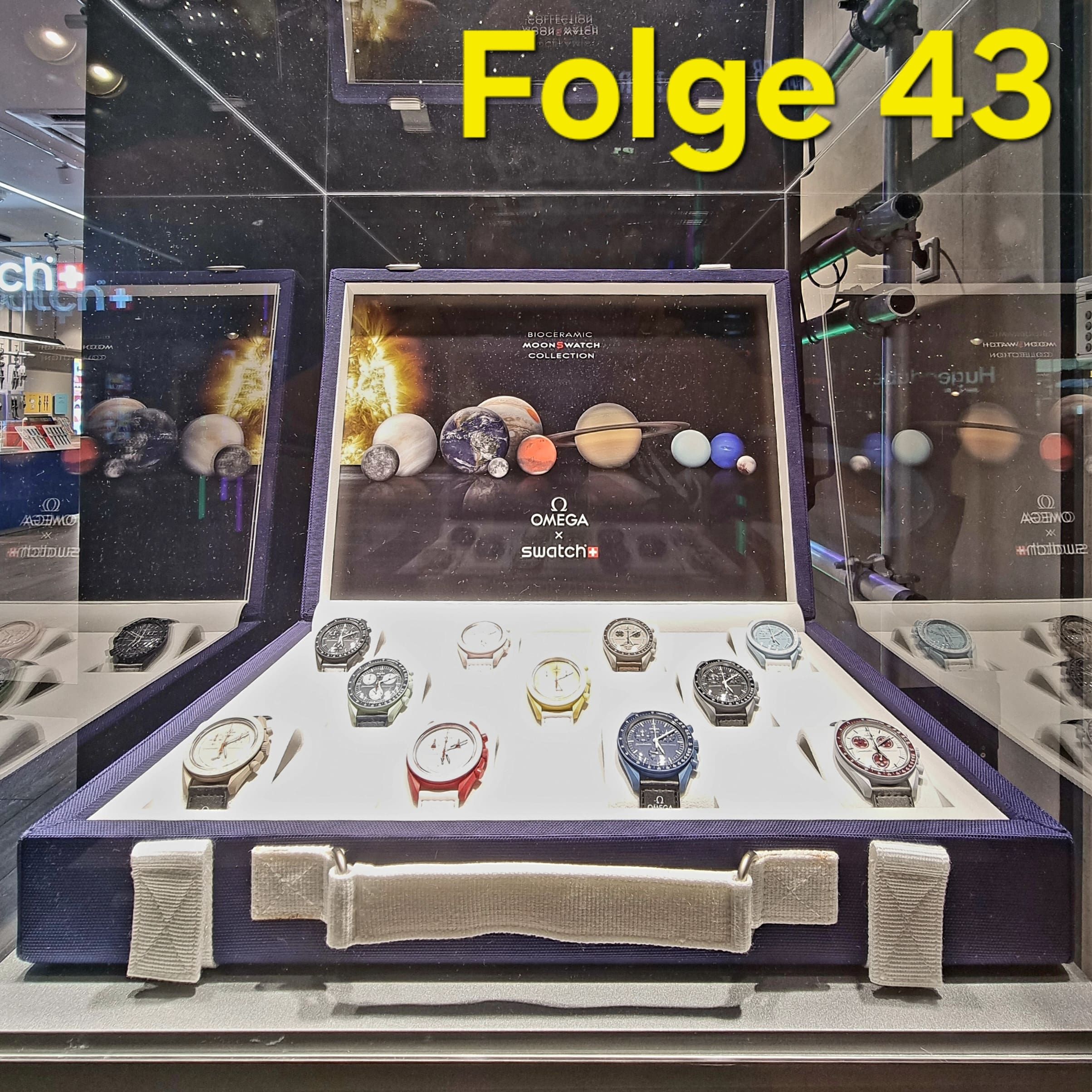 Folge 43 - Die MoonSwatch