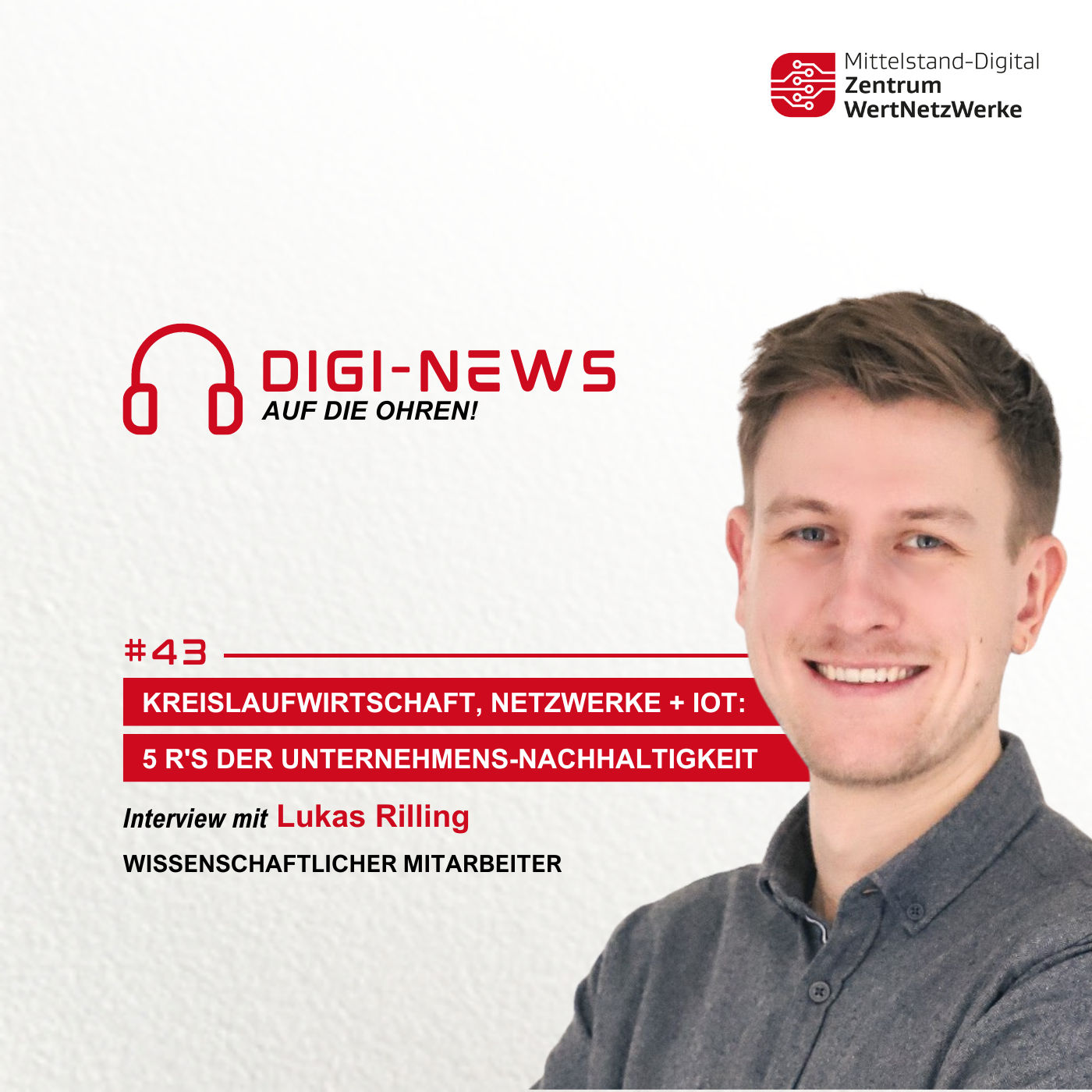 Folge 43 – Kreislaufwirtschaft, Netzwerke + IoT: 5 R's Der Unternehmens-Nachhaltigkeit