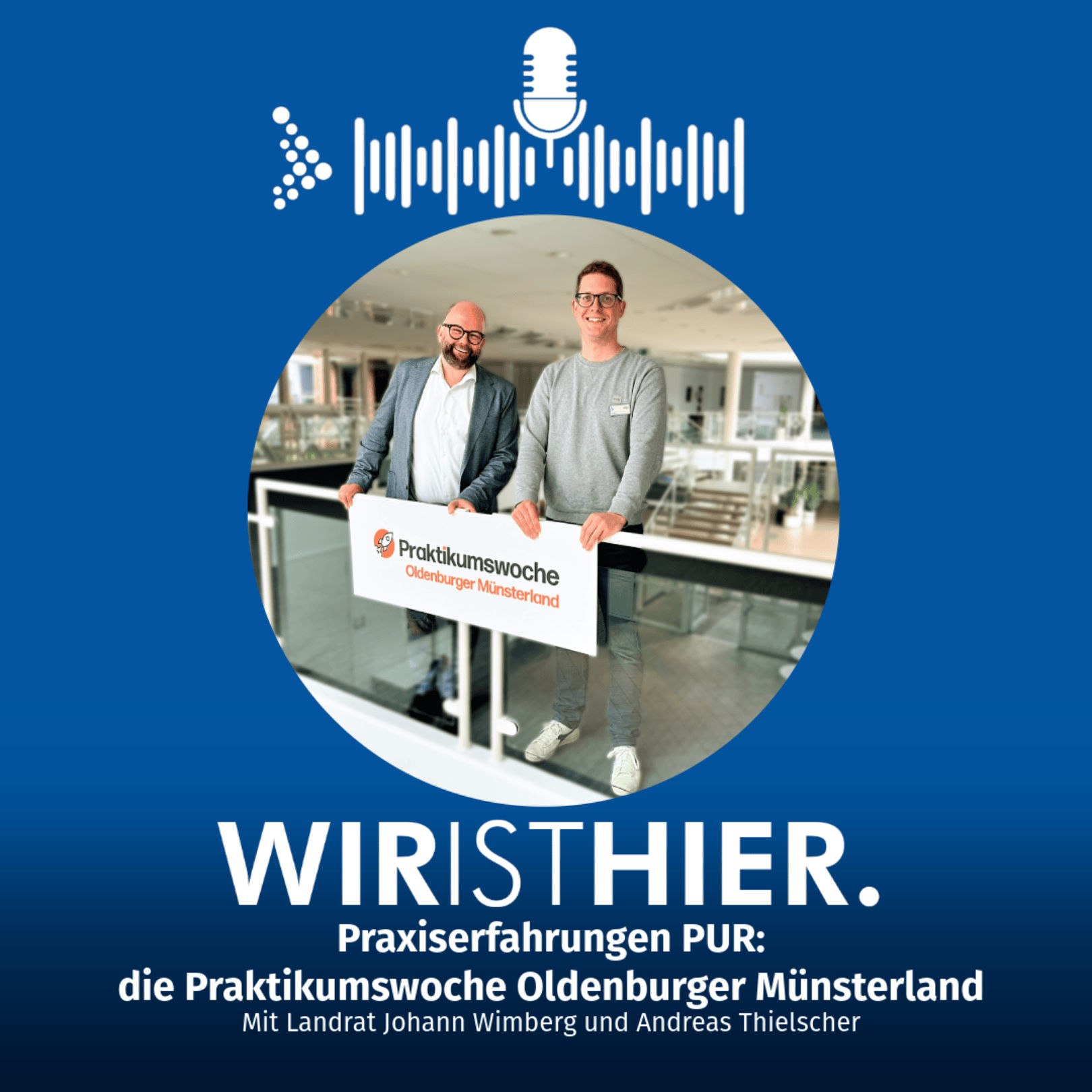 Folge 44: Praxiserfahrungen PUR - die Praktikumswoche Oldenburger Münsterland