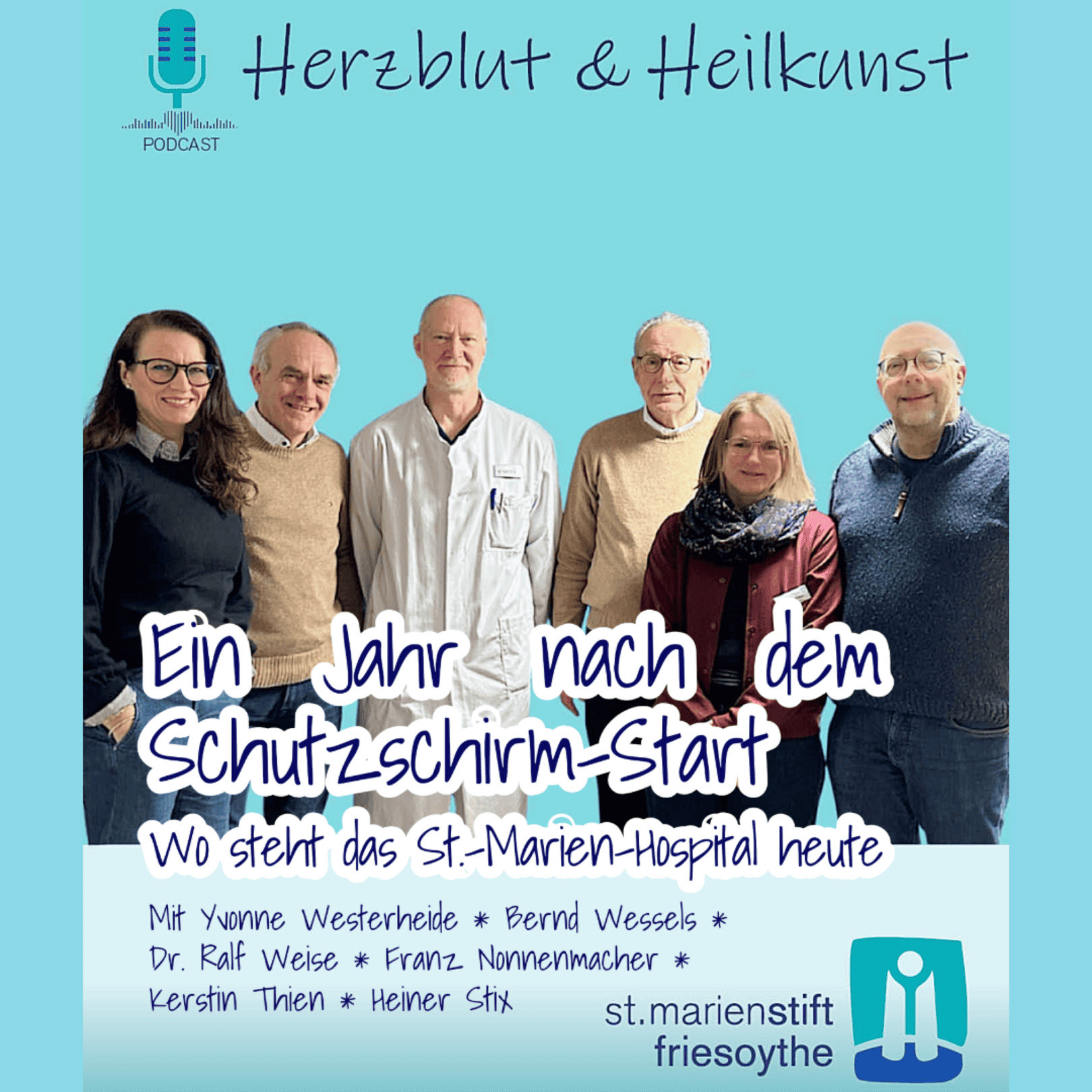 Folge 45: Ein Jahr nach dem Schutzschirm-Start – Wo das St.-Marien-Hospital heute steht