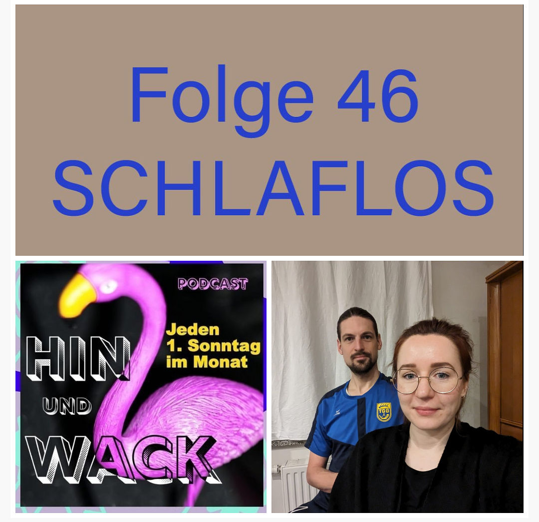 Folge 46 SCHLAFLOS
