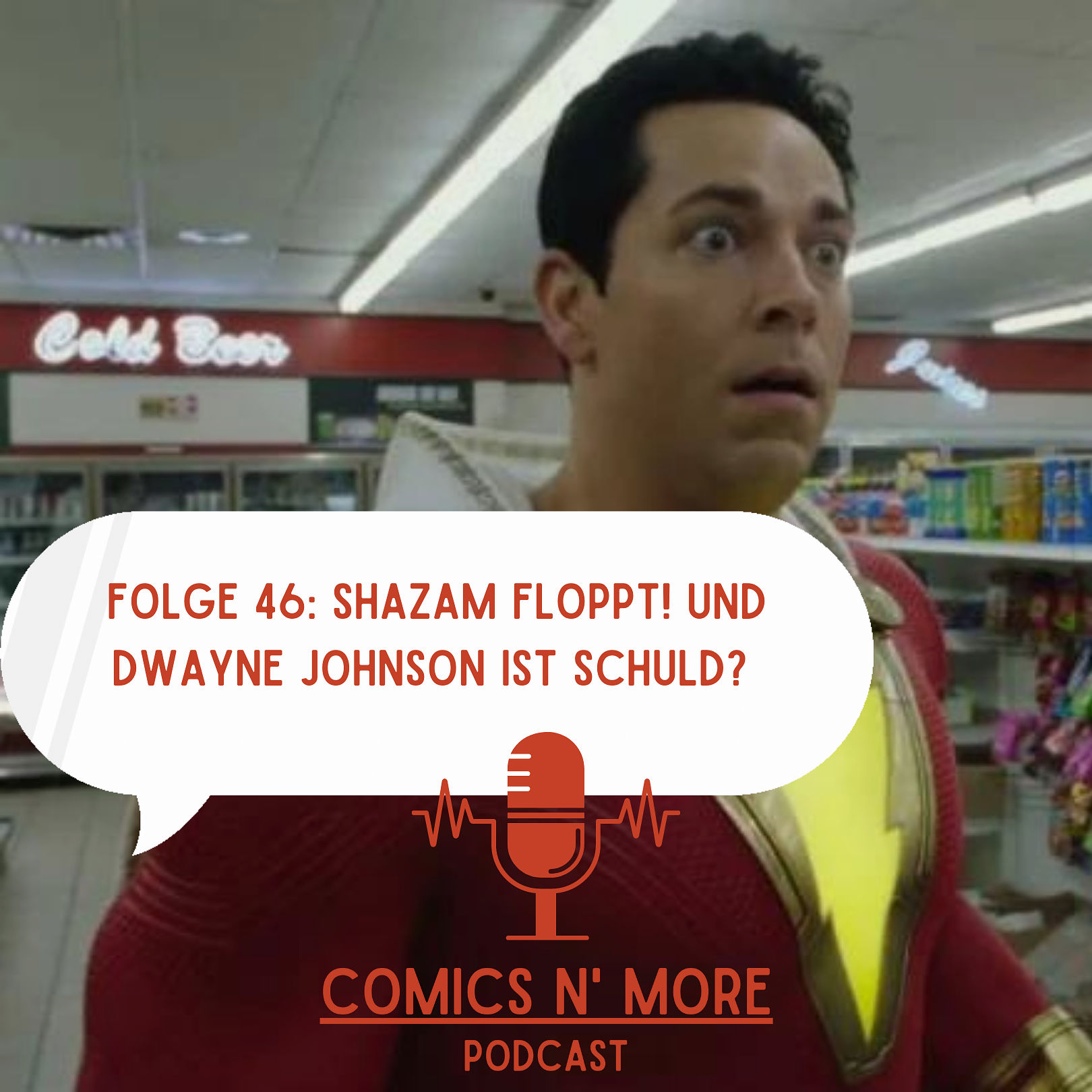 Folge 46: Shazam floppt! Und Dwayne Johnson ist Schuld?