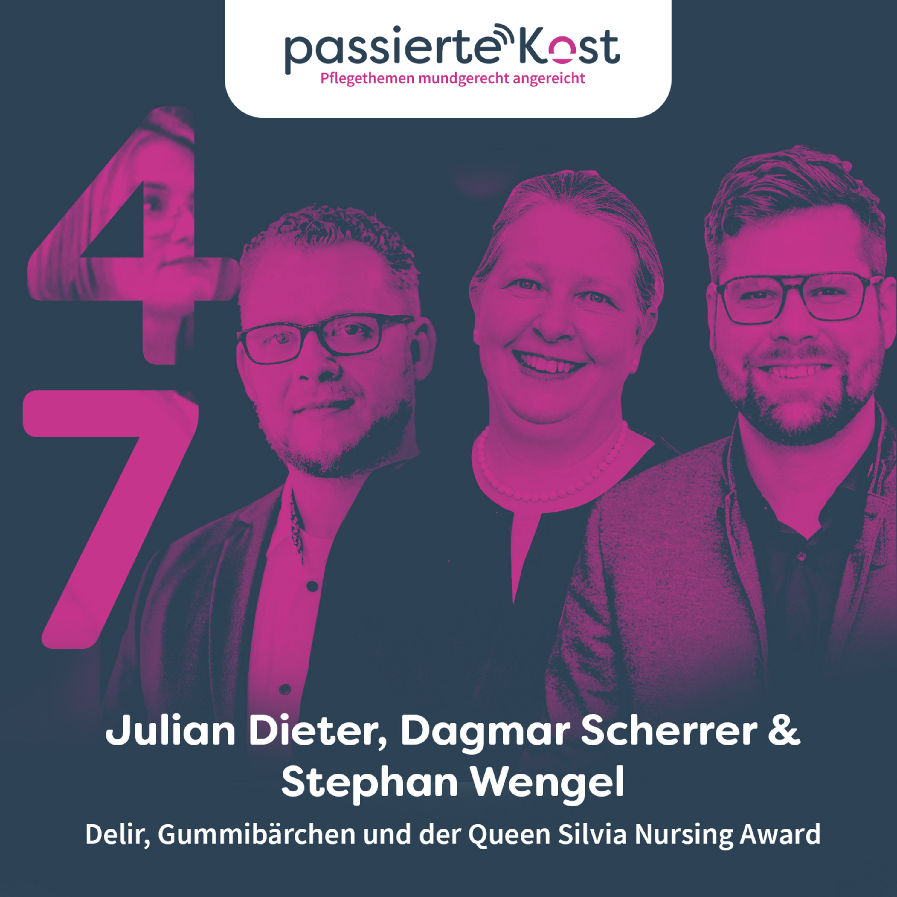 Folge 47: Delir, Gummibärchen und der Queen Silvia Nursing Award