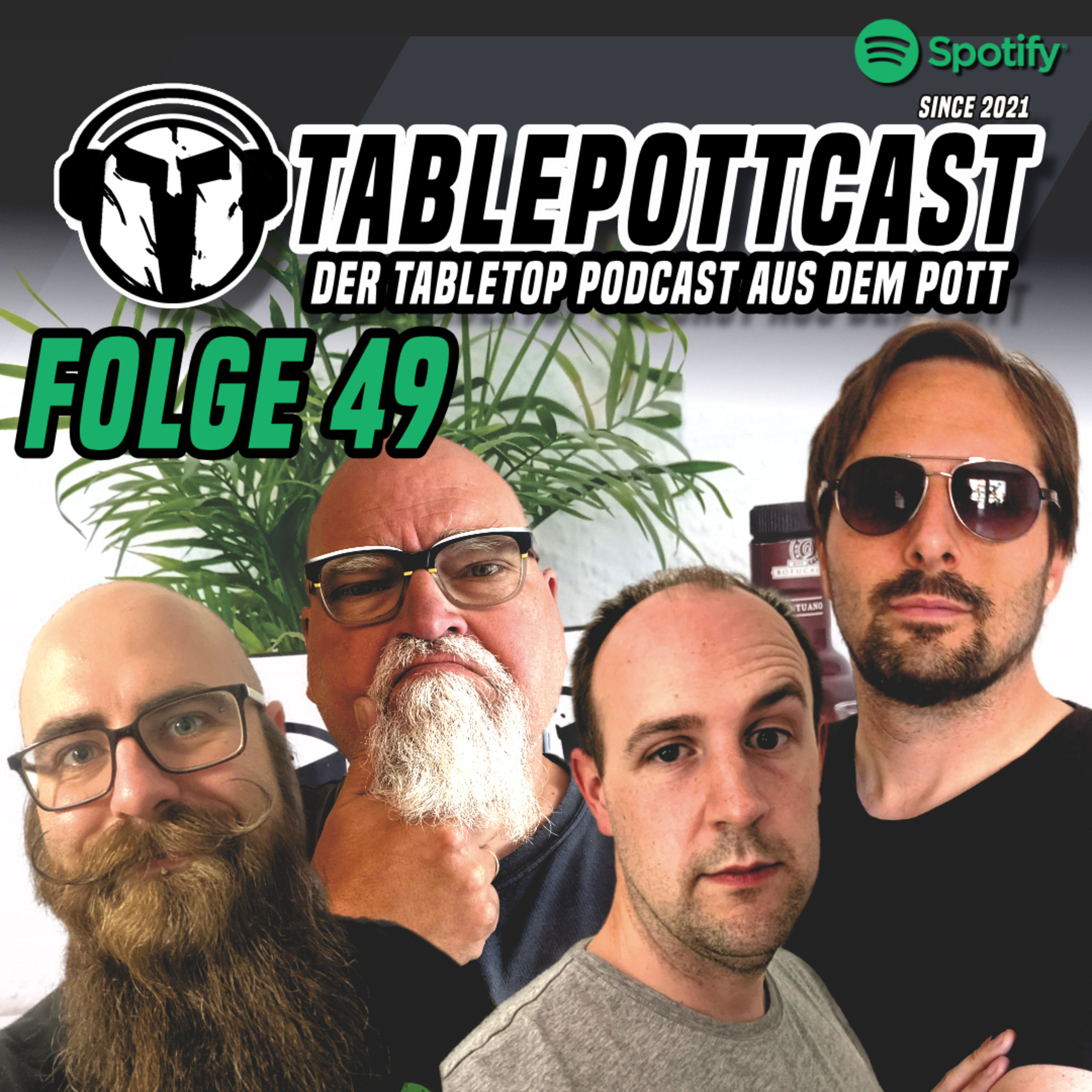 FOLGE 49 – TABLETOP UND IRGENDWAT MIT MEDIEN, ACH WAT WEIß ICH DENN