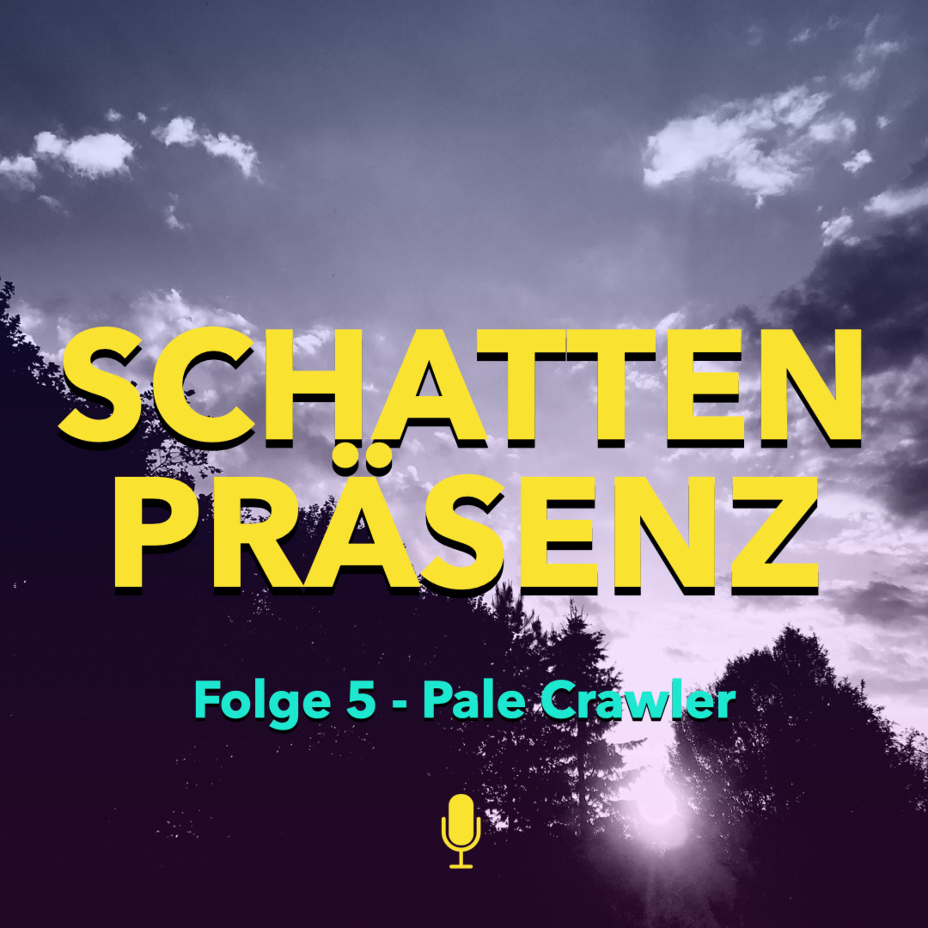Folge 5: Pale Crawler